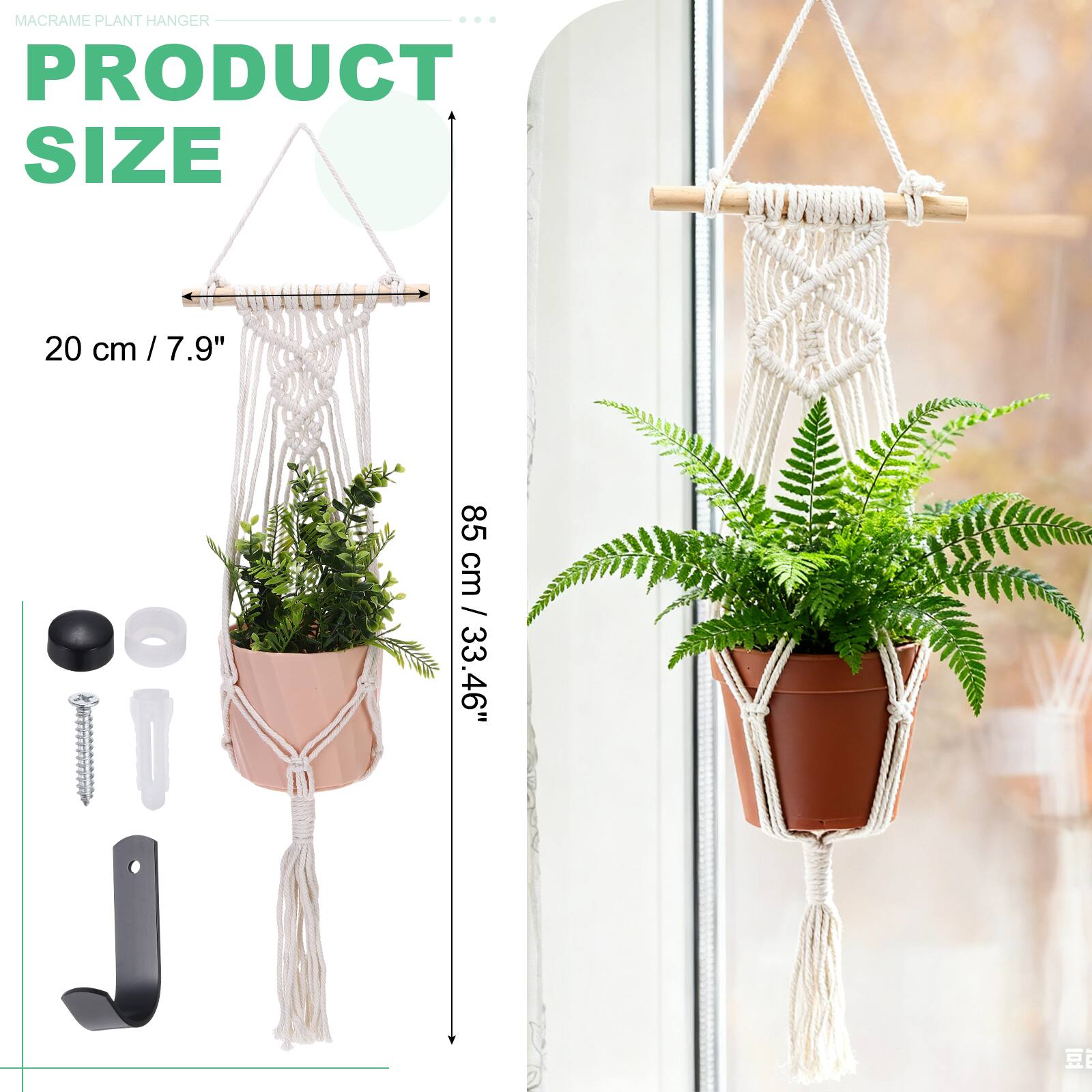 MACRAME PLANT HANGER  
PRODUCT SIZE  
20 cm / 7.9"  
85 cm / 33.46"
