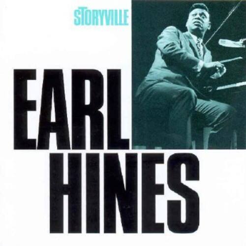 STORYVILLE  
EARL HINES