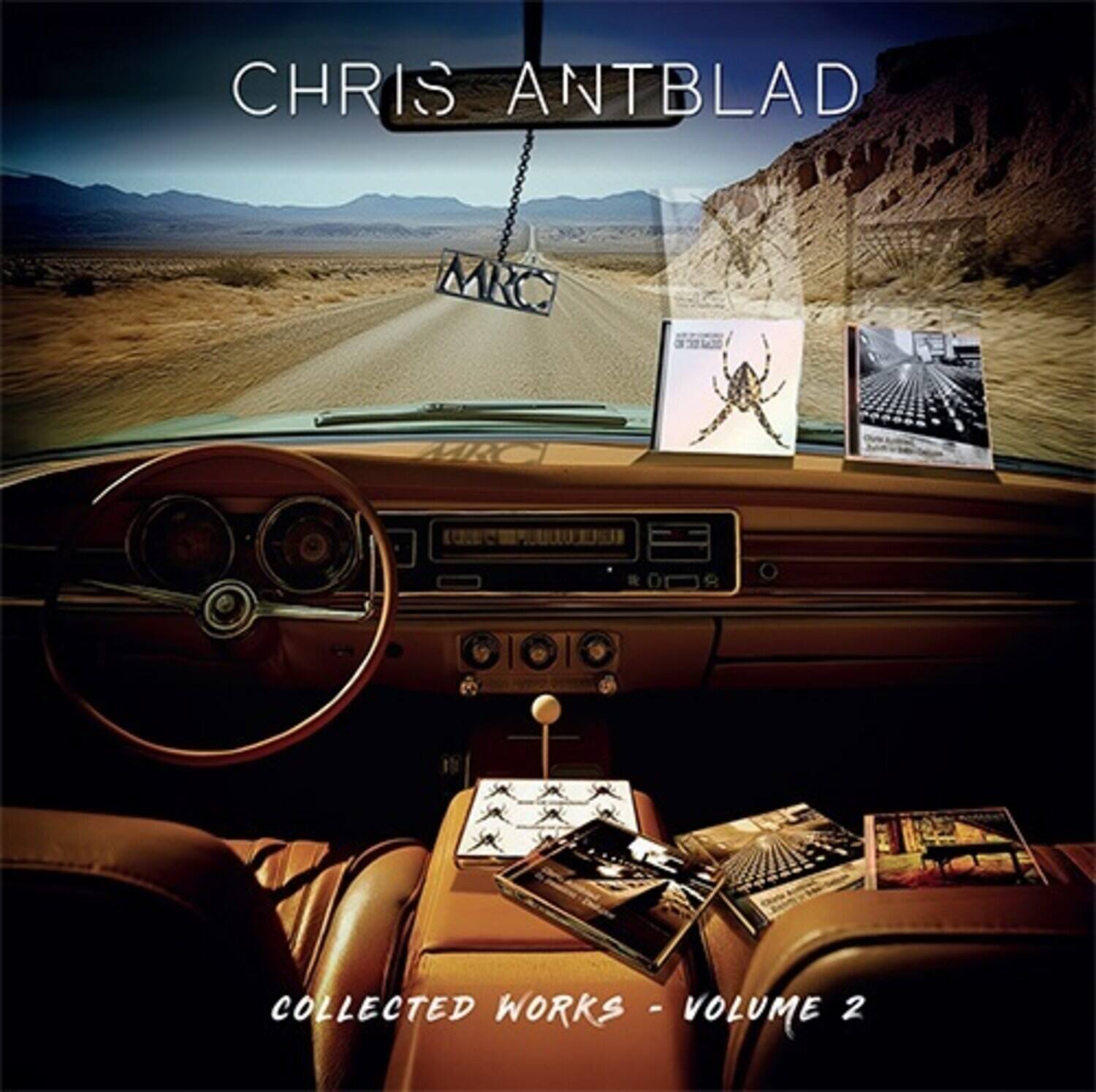 CHRIS ANTBLAD  
COLLECTED WORKS - VOLUME 2