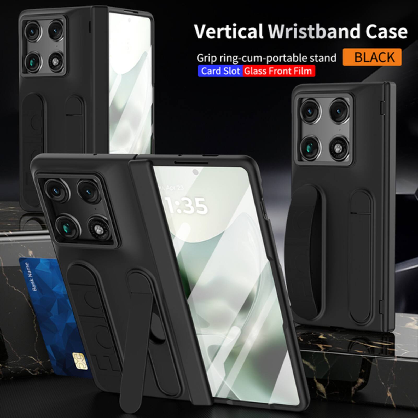 Vertical Wristband Case  
Grip ring-cum-portable stand  
BLACK  
Card Slot Glass Front Film