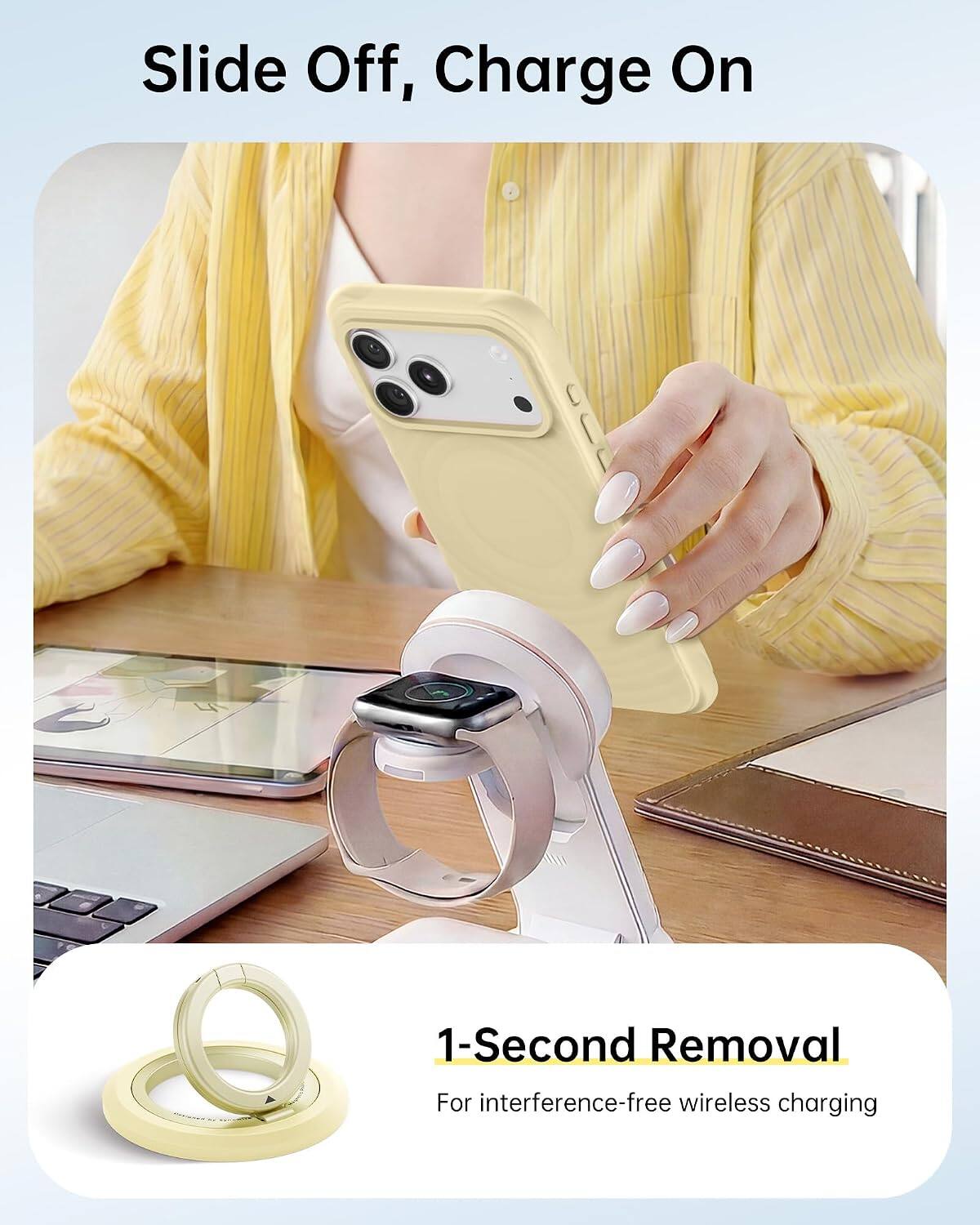 Slide Off, Charge On

1-Second Removal

For interference-free wireless charging