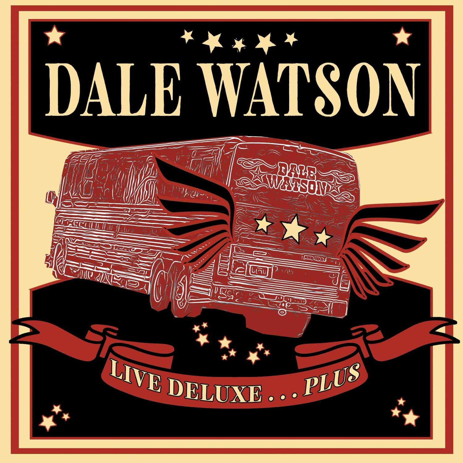 Dale Watson - Live Deluxe...plus  - COMPACT DISCS