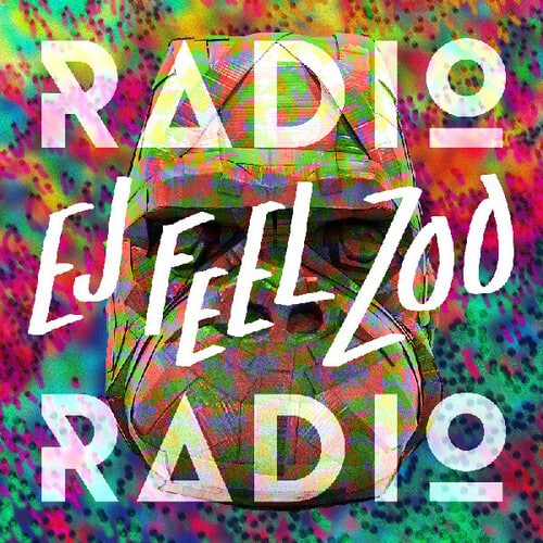 Radio Radio - Ej Feel Zoo   - COMPACT DISCS [CD]