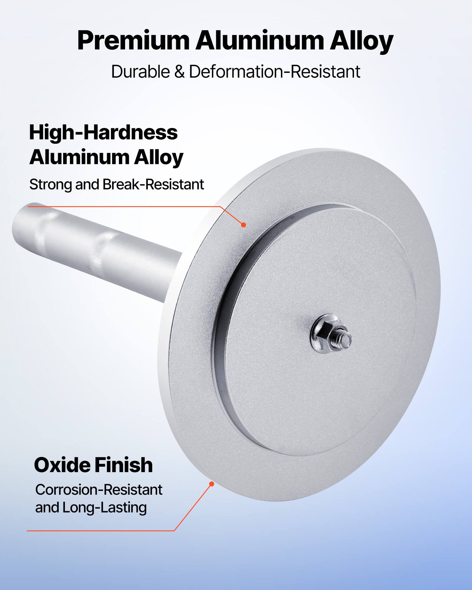 Premium Aluminum Alloy  
Durable & Deformation-Resistant  

High-Hardness Aluminum Alloy  
Strong and Break-Resistant  

Oxide Finish  
Corrosion-Resistant and Long-Lasting