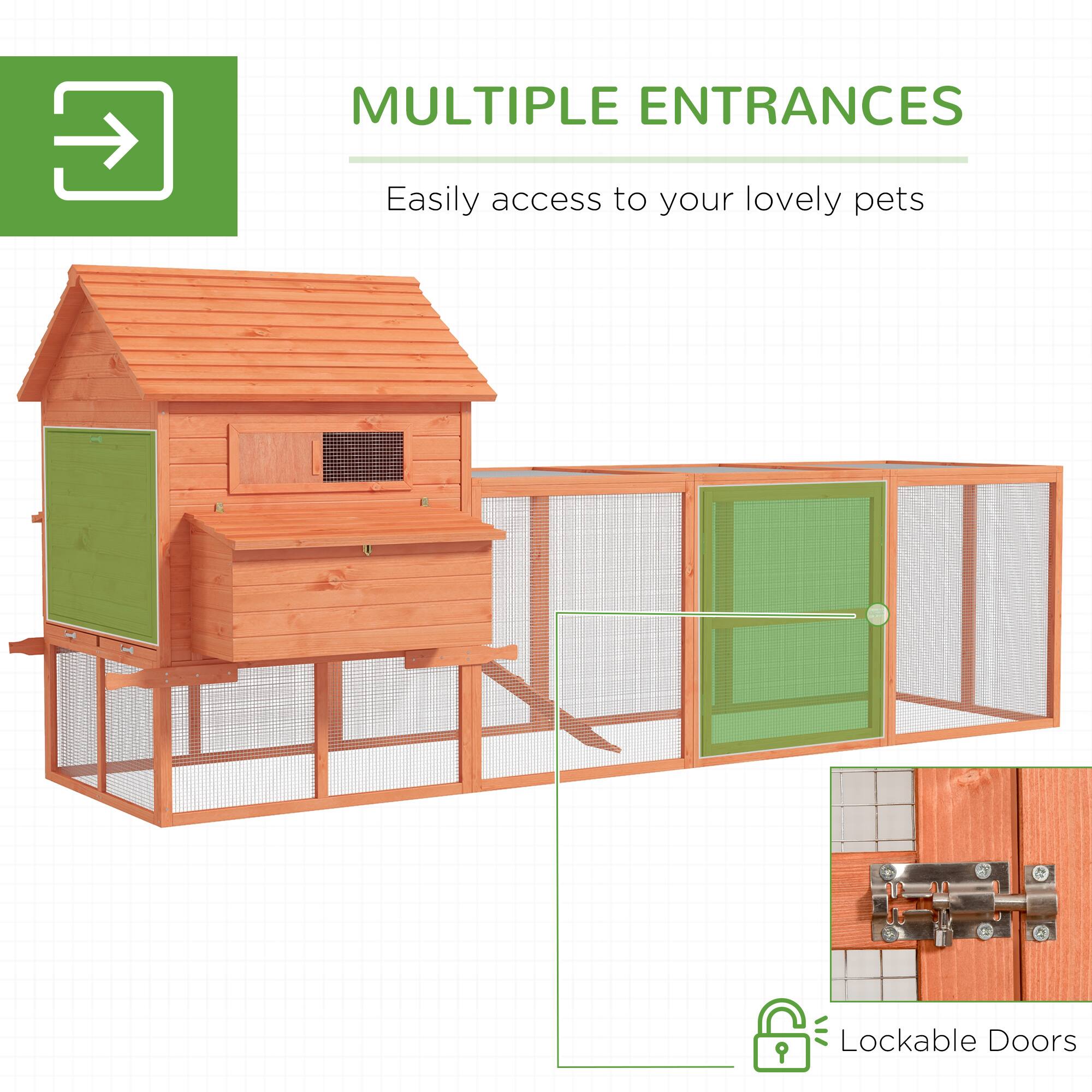 MULTIPLE ENTRANCES  
Easily access to your lovely pets  

Lockable Doors