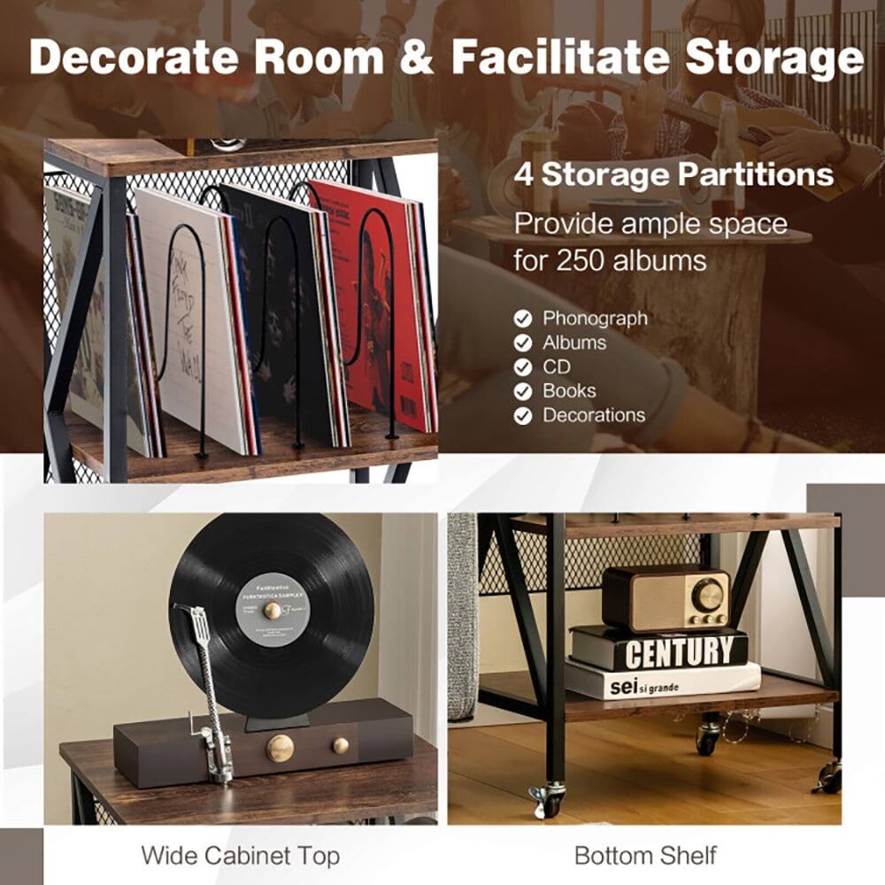 Decorate Room & Facilitate Storage

4 Storage Partitions  
Provide ample space for 250 albums  
- Phonograph  
- Albums  
- CD  
- Books  
- Decorations  

Wide Cabinet Top  
Bottom Shelf