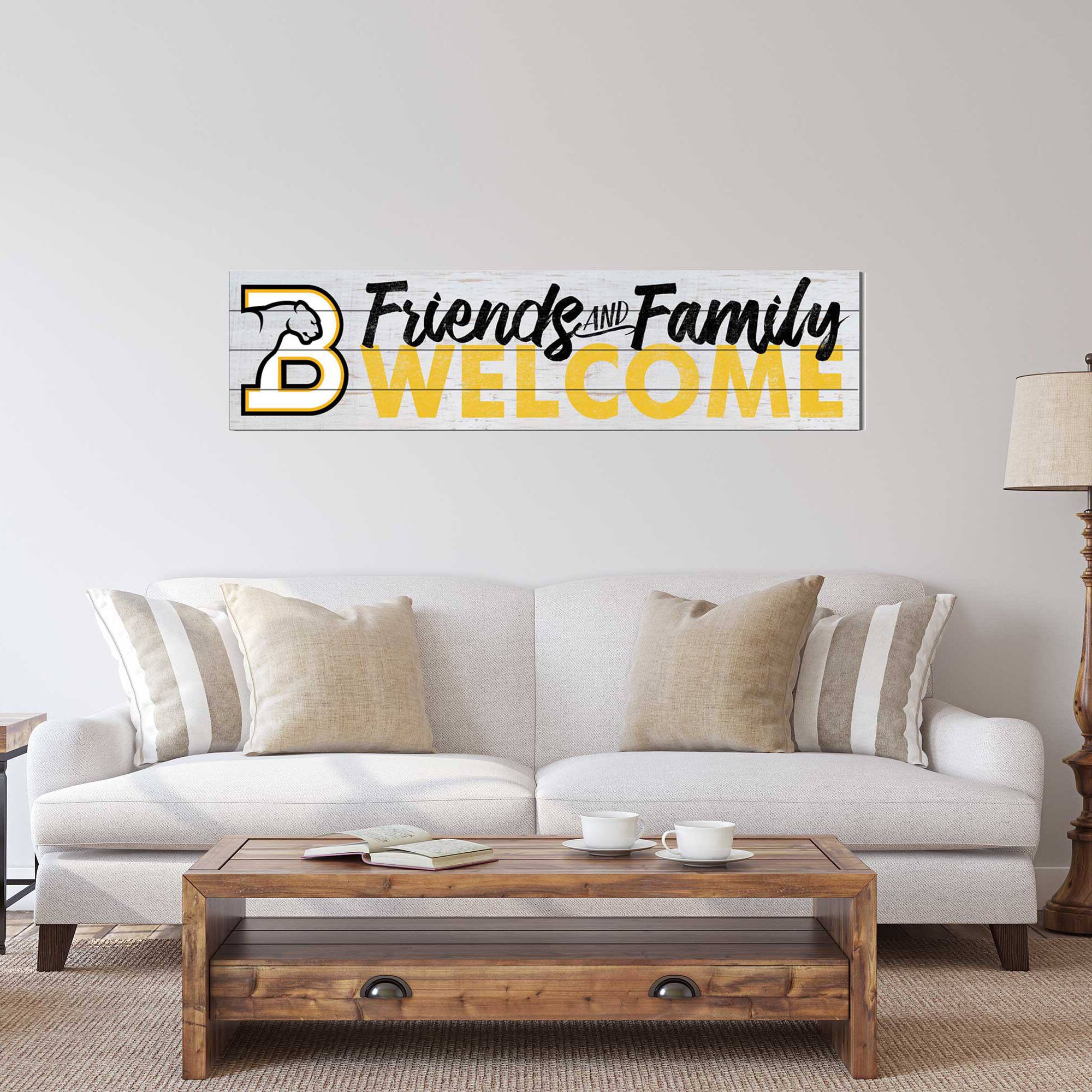 Friends AND Family WELCOME