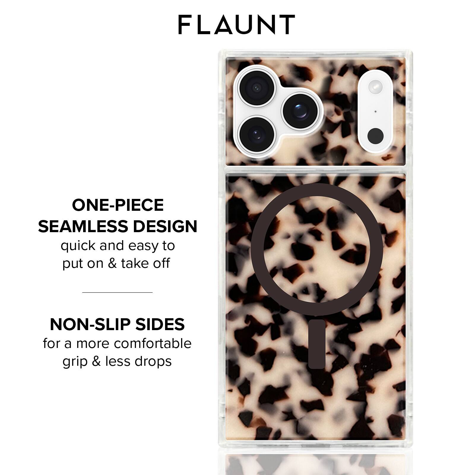 FLAUNT

ONE-PIECE SEAMLESS DESIGN  
quick and easy to put on & take off

NON-SLIP SIDES  
for a more comfortable grip & less drops