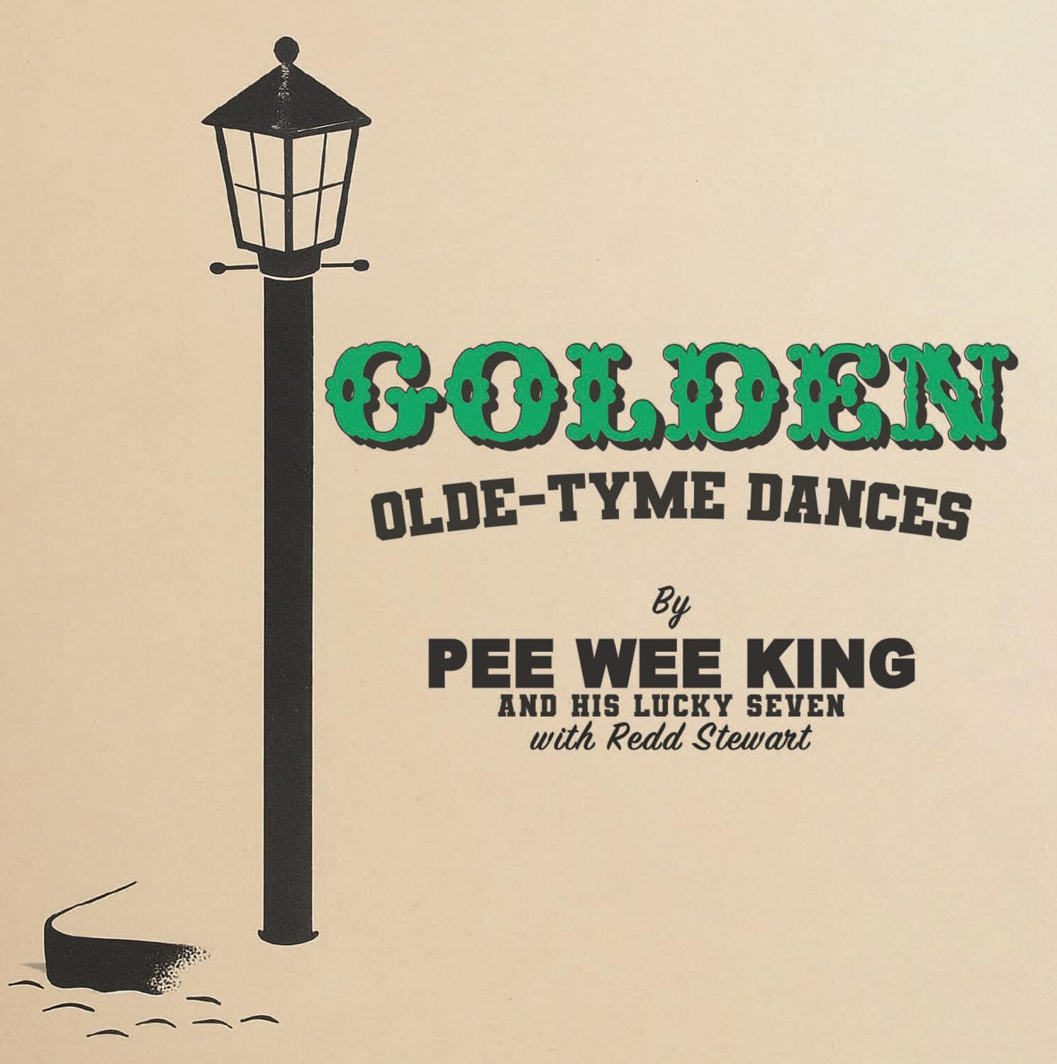 King,Pee Wee & His Lucky Seven - Golden Olde-Tyme Dances   - COMPACT DISCS [CD] price history on PriceWatchPro