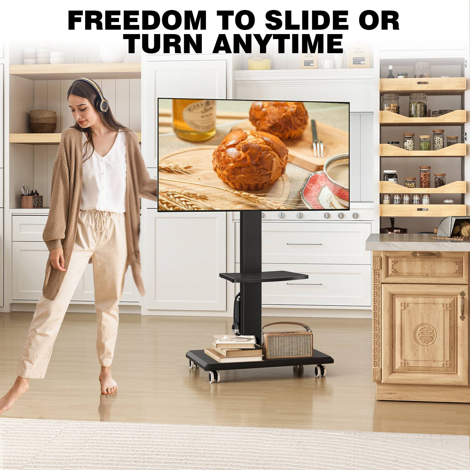 FREEDOM TO SLIDE OR TURN ANYTIME