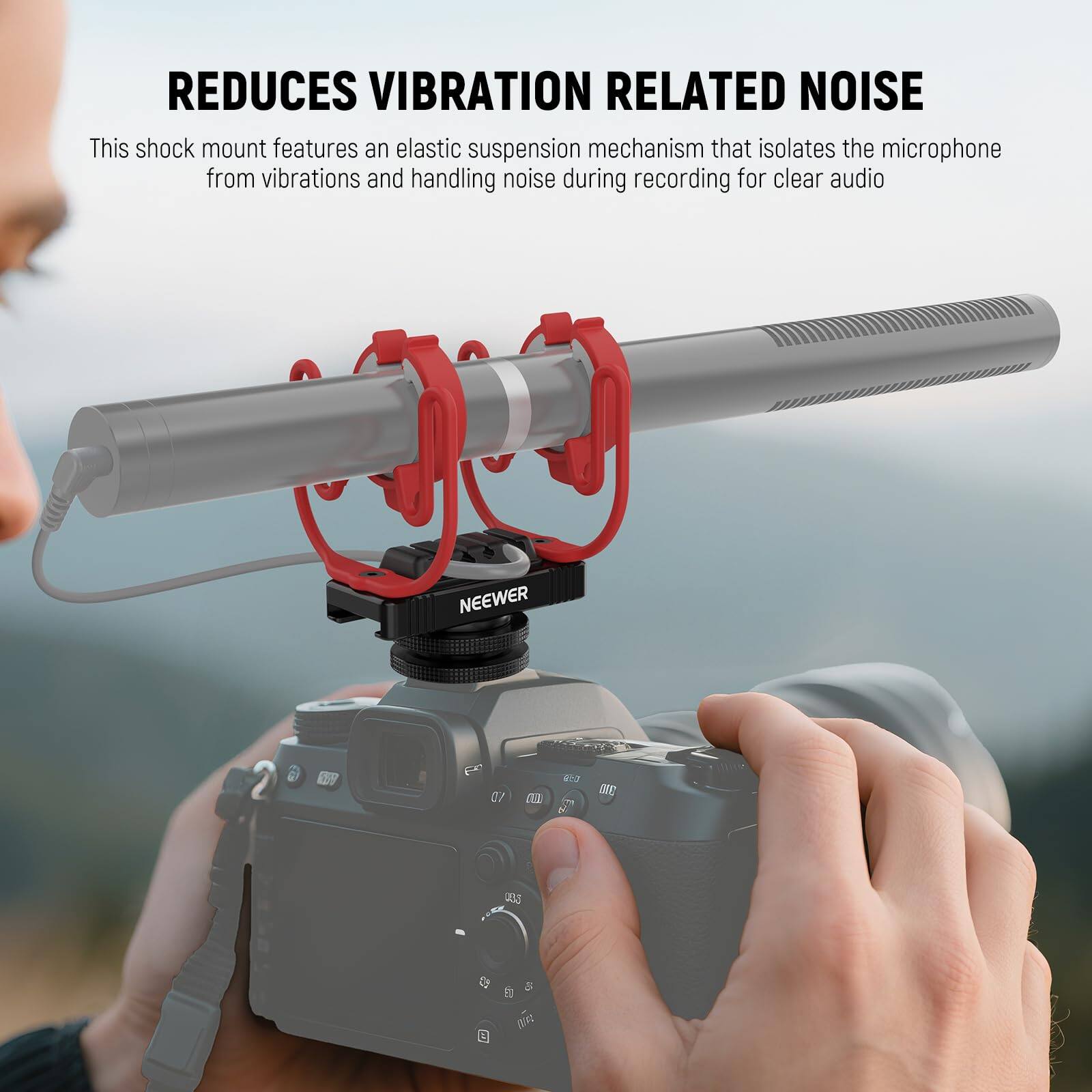 REDUCES VIBRATION RELATED NOISE

This shock mount features an elastic suspension mechanism that isolates the microphone from vibrations and handling noise during recording for clear audio.

NEEWER 159 27 422 7