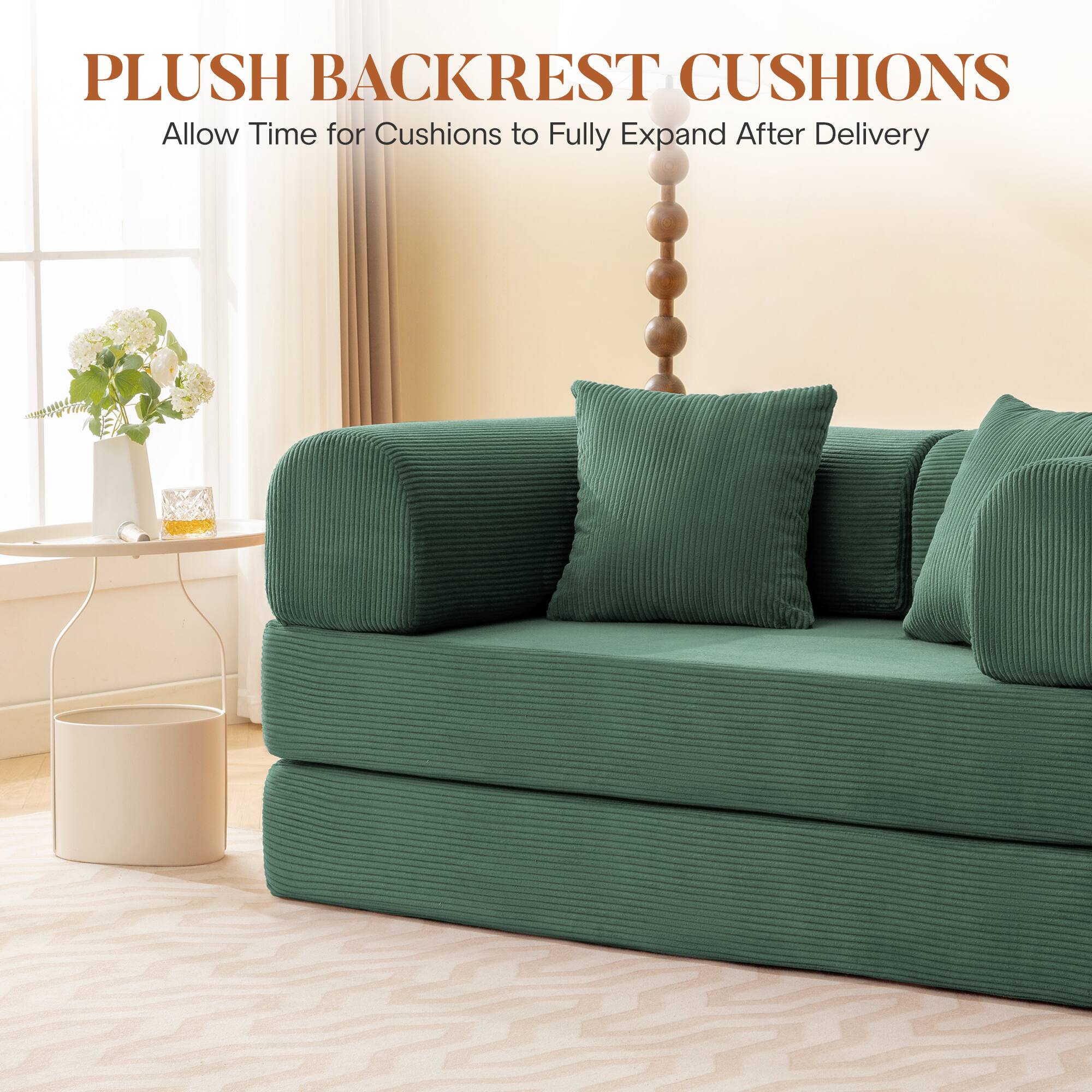 PLUSH BACKREST CUSHIONS
Allow Time for Cushions to Fully Expand After Delivery