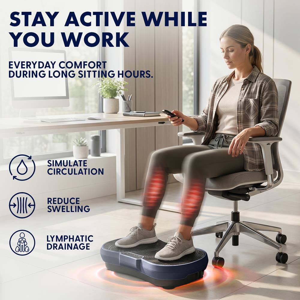STAY ACTIVE WHILE YOU WORK  
EVERYDAY COMFORT DURING LONG SITTING HOURS.  
SIMULATE CIRCULATION  
REDUCE SWELLING  
LYMPHATIC DRAINAGE