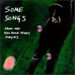 Various Artists - Some Songs from the Kill Rockstars Singles / Various - CASSETTES
