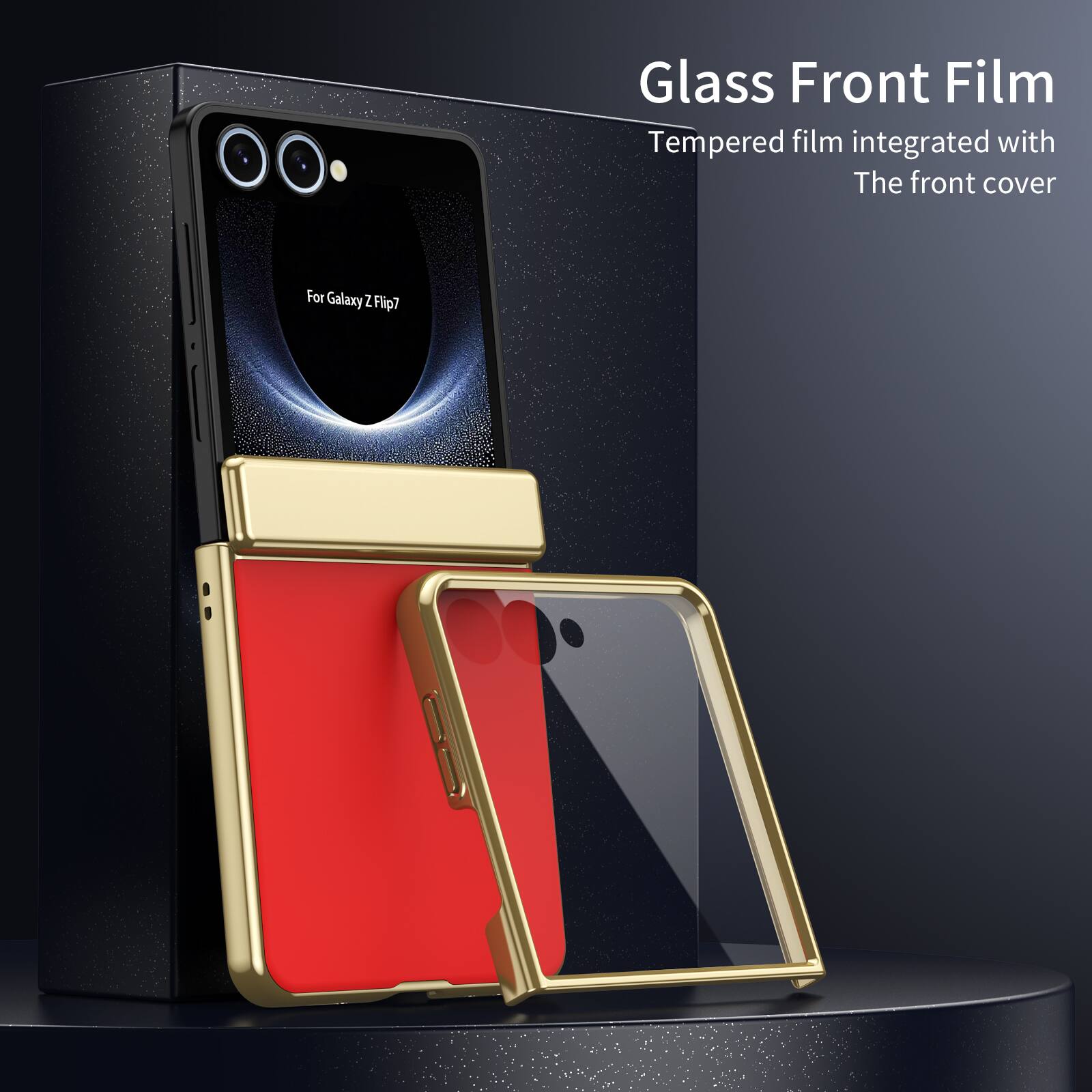 Glass Front Film  
Tempered film integrated with The front cover  
For Galaxy Z Flip7