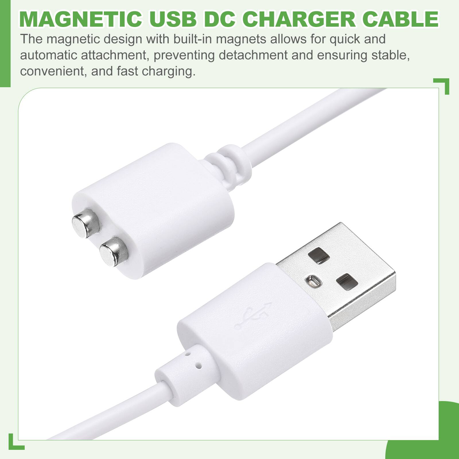 MAGNETIC USB DC CHARGER CABLE

The magnetic design with built-in magnets allows for quick and automatic attachment, preventing detachment and ensuring stable, convenient, and fast charging.