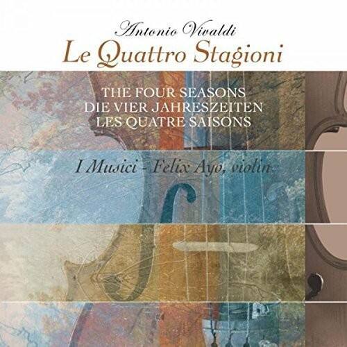 Antonio Vivaldi  
Le Quattro Stagioni  

THE FOUR SEASONS  
DIE VIER JAHRESZEITEN  
LES QUATRE SAISONS  

I Musici - Felix Ayo, violin