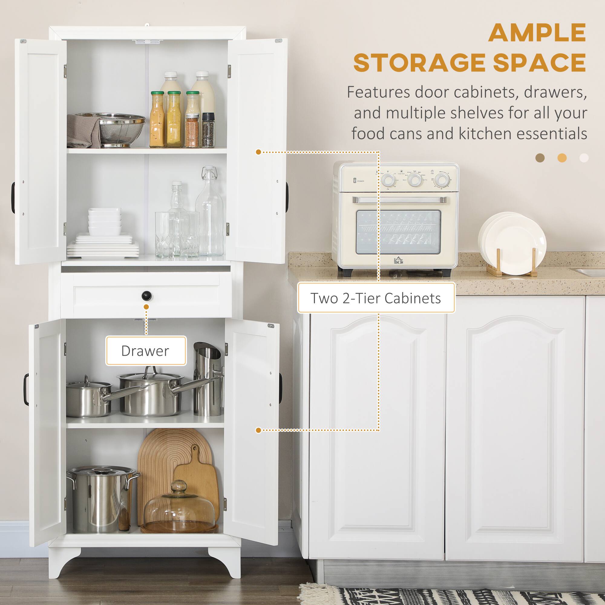 AMPLE STORAGE SPACE  
Features door cabinets, drawers, and multiple shelves for all your food cans and kitchen essentials  

Two 2-Tier Cabinets  

Drawer