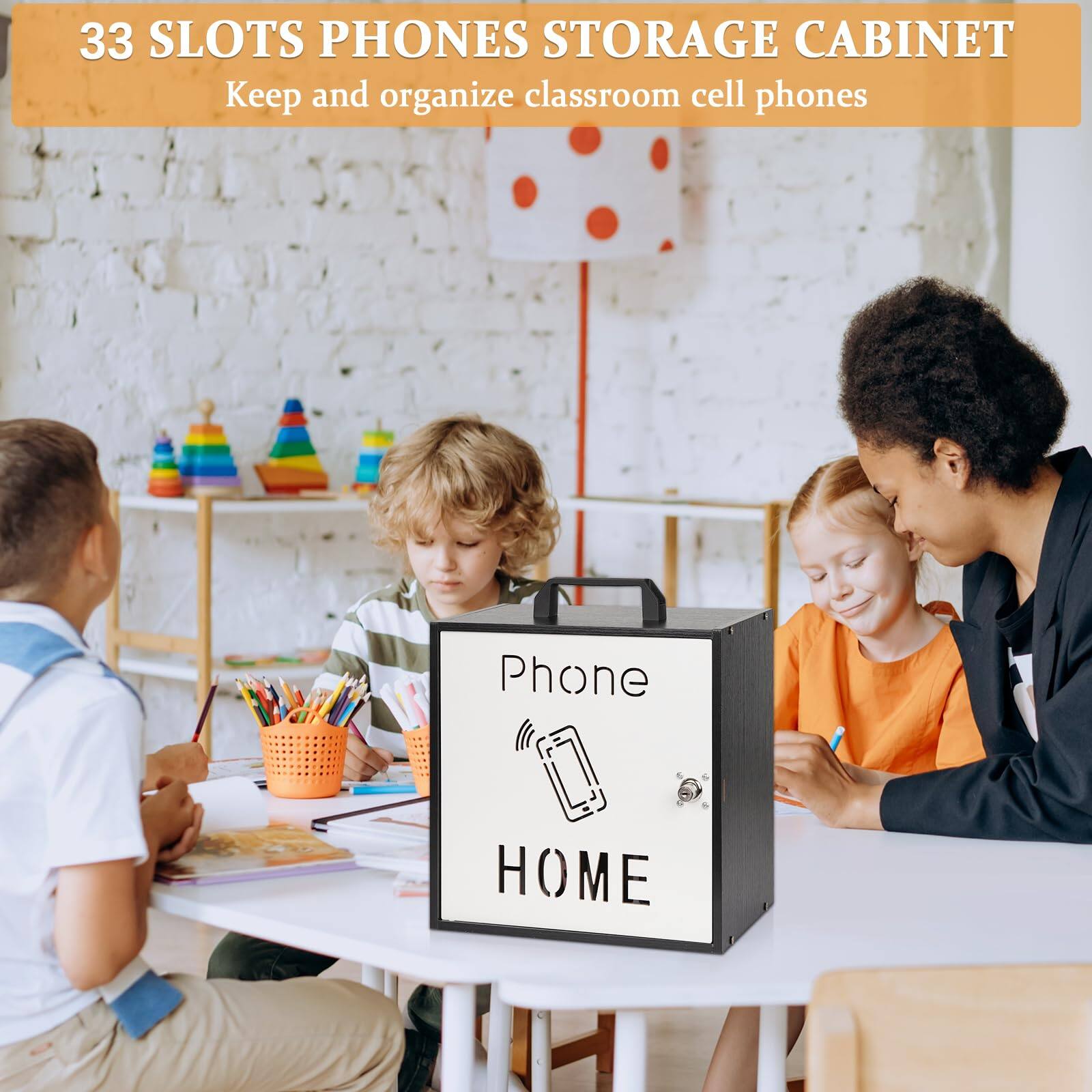 33 SLOTS PHONES STORAGE CABINET  
Keep and organize classroom cell phones  

Phone HOME