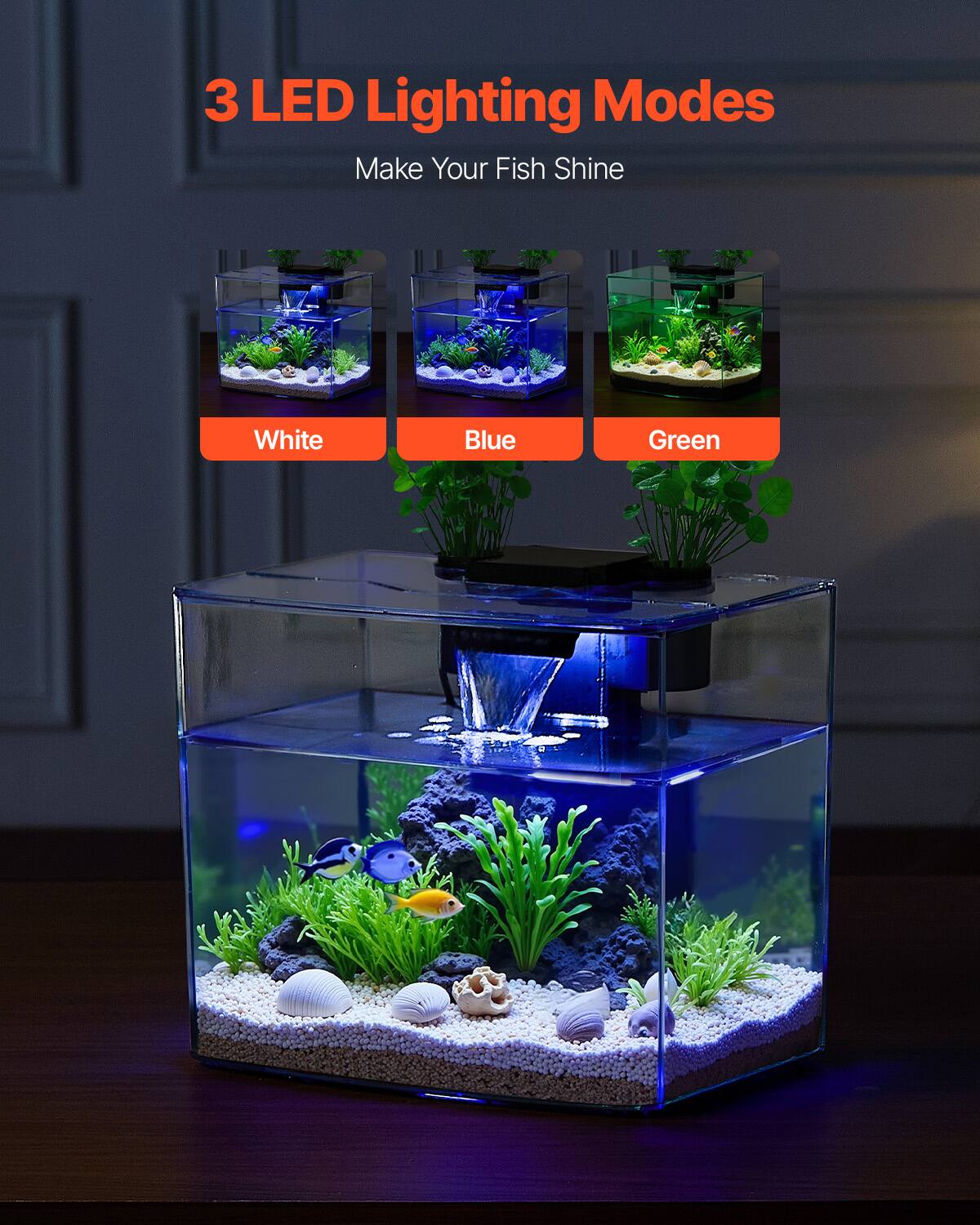 3 LED Lighting Modes  
Make Your Fish Shine  

White  
Blue  
Green