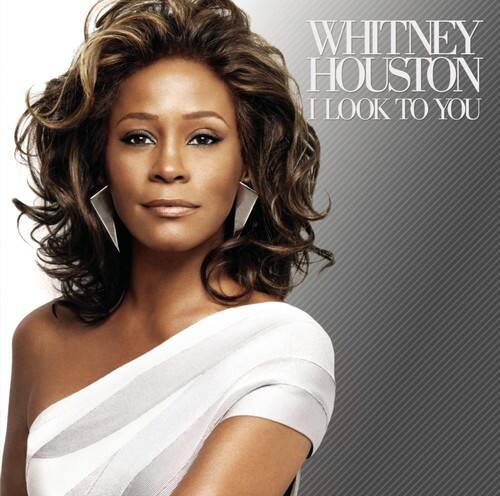 Whitney Houston  
I Look to You