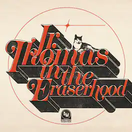 Jr. Thomas - Jr. Thomas in the Eraserhood - White - VINYL LP