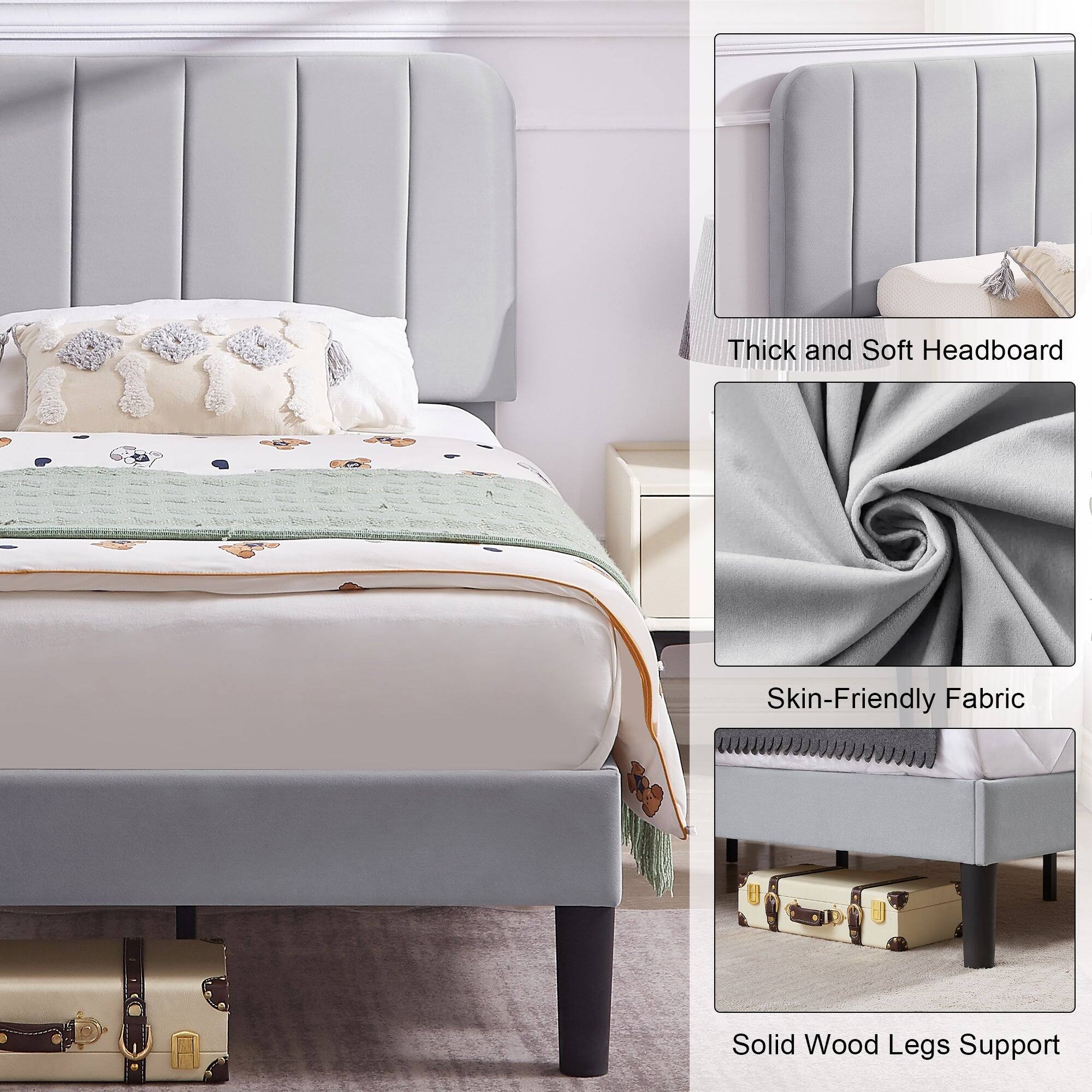 Thick and Soft Headboard  
Skin-Friendly Fabric  
Solid Wood Legs Support