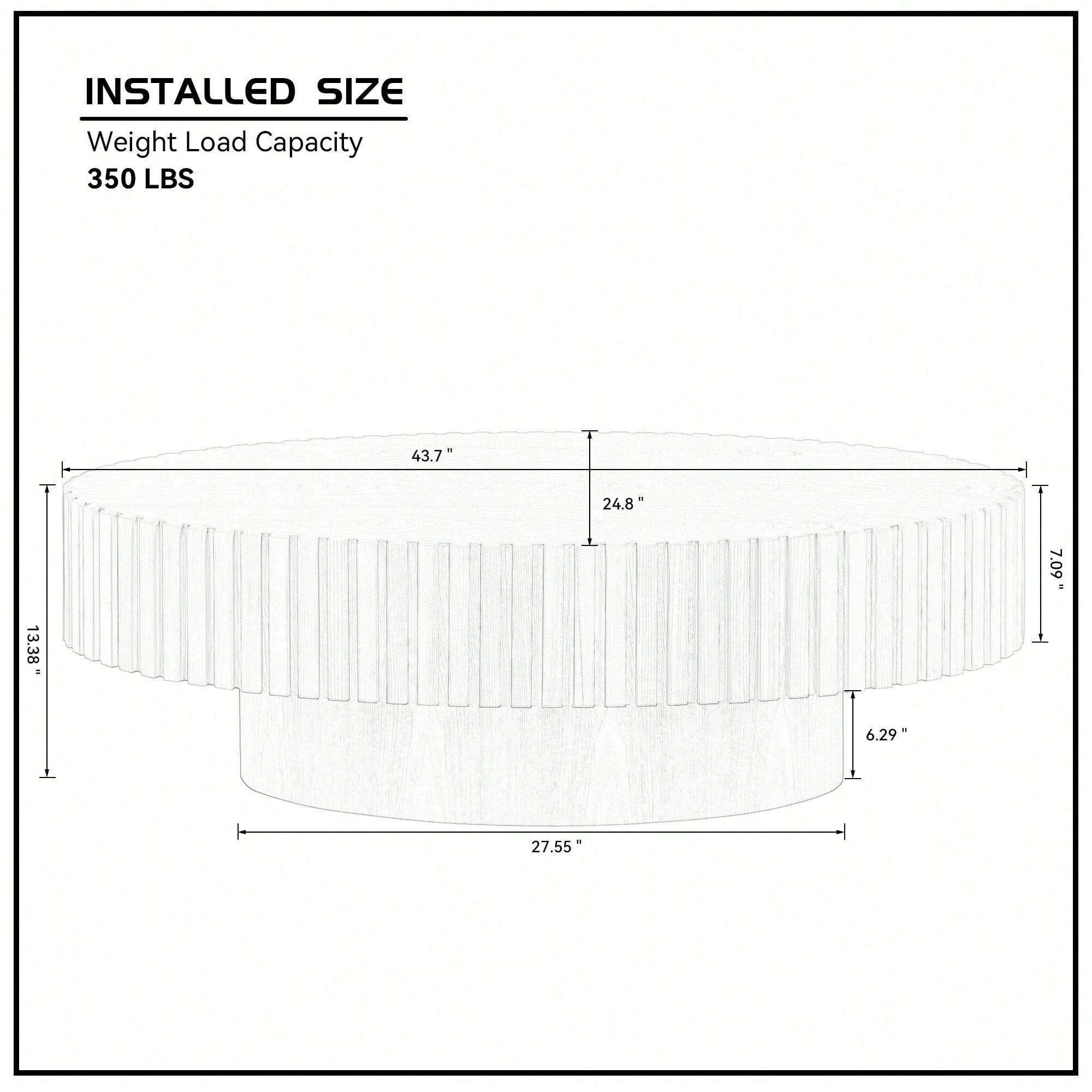 INSTALLED SIZE  
Weight Load Capacity  
350 LBS  

43.7"  
24.8"  
13.38"  
7.09"  
6.29"  
27.55"