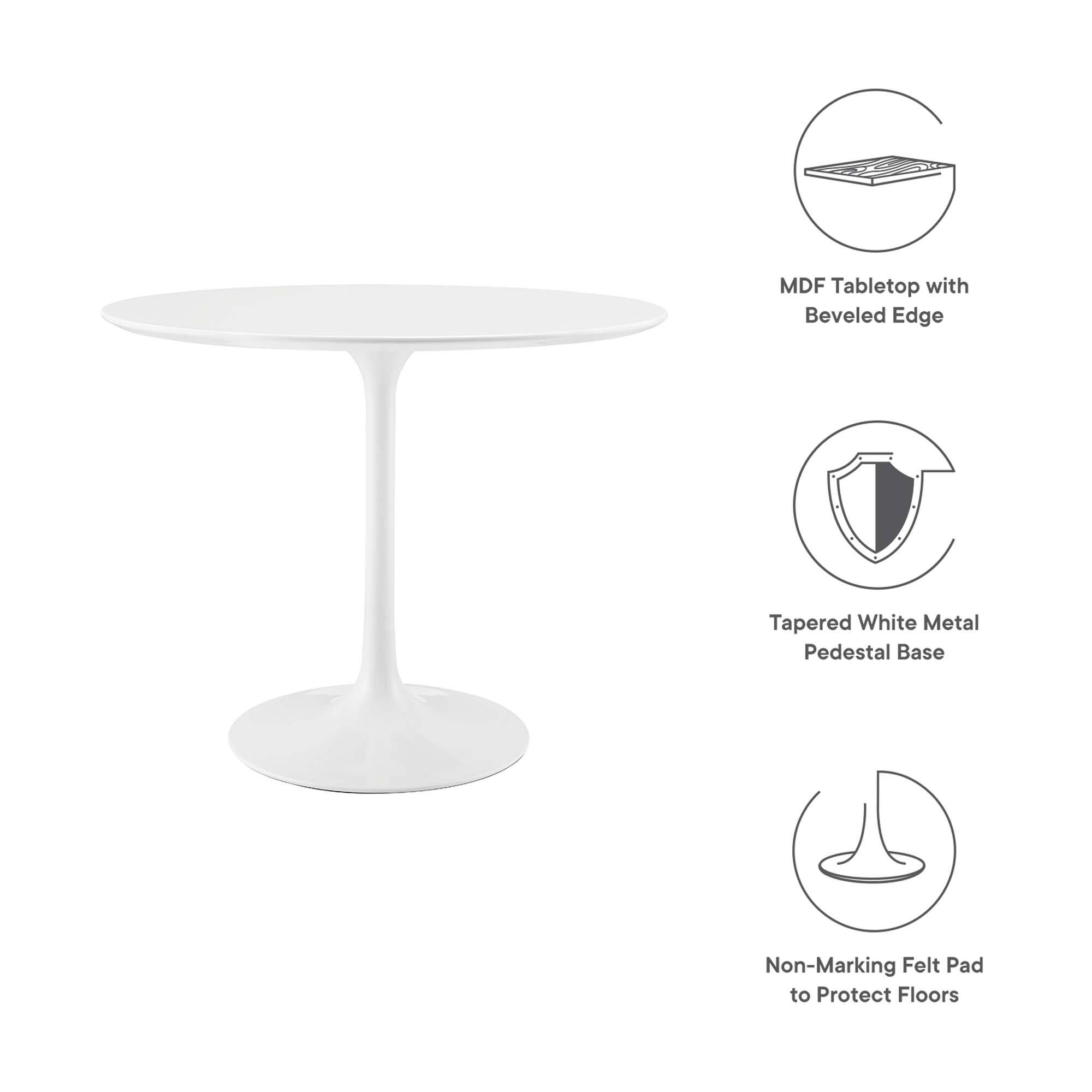MDF Tabletop with Beveled Edge  
Tapered White Metal Pedestal Base  
Non-Marking Felt Pad to Protect Floors