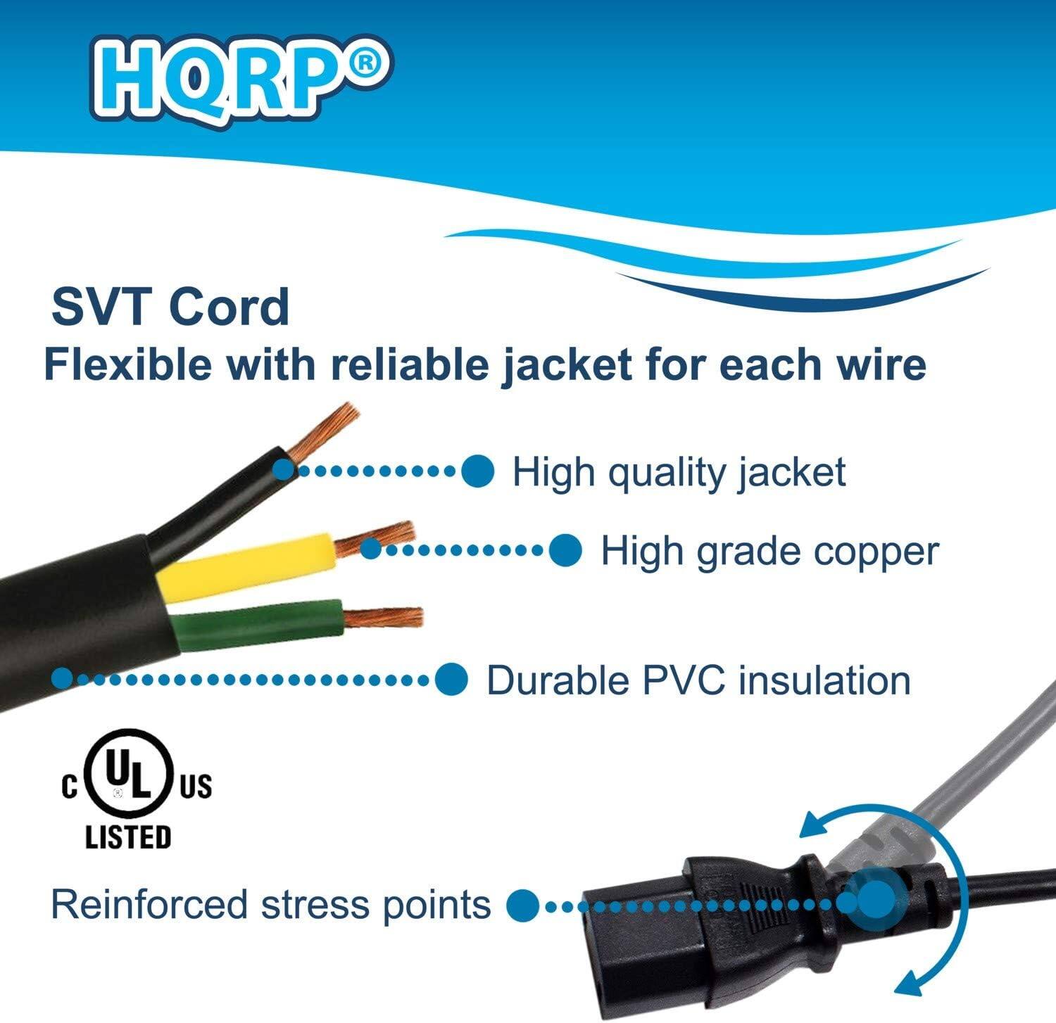 HQRP SVT Cord  
Flexible with reliable jacket for each wire  
- High quality jacket  
- High grade copper  
- Durable PVC insulation  
- Reinforced stress points  
UL US LISTED