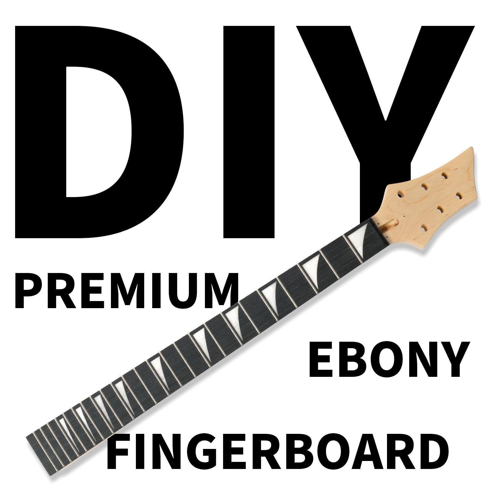 DIY  
PREMIUM EBONY FINGERBOARD