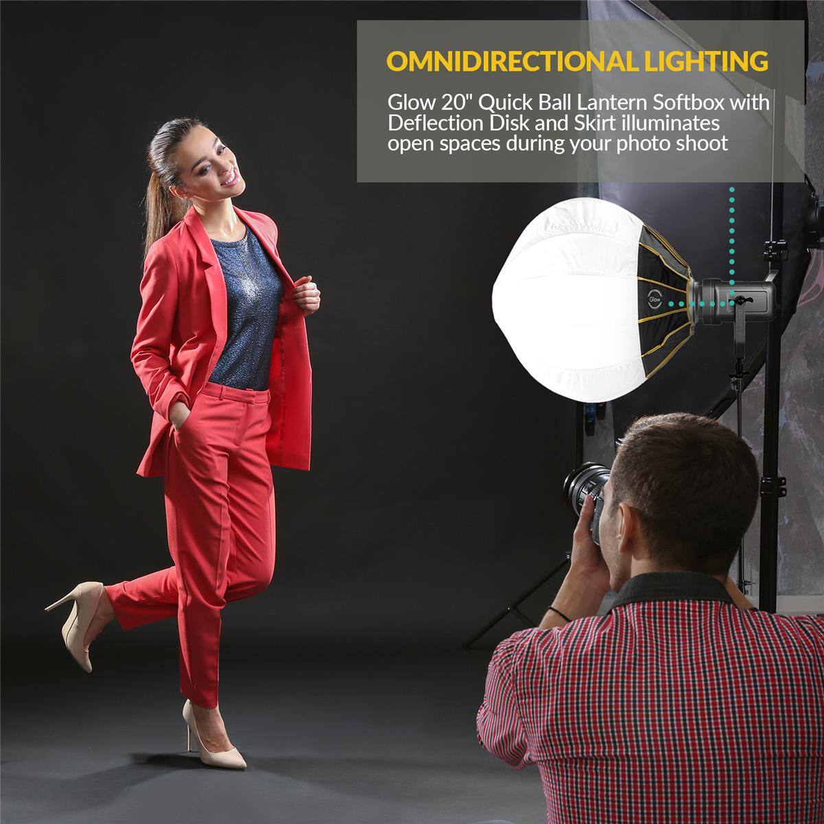 OMNIDIRECTIONAL LIGHTING  
Glow 20" Quick Ball Lantern Softbox with Deflection Disk and Skirt illuminates open spaces during your photo shoot