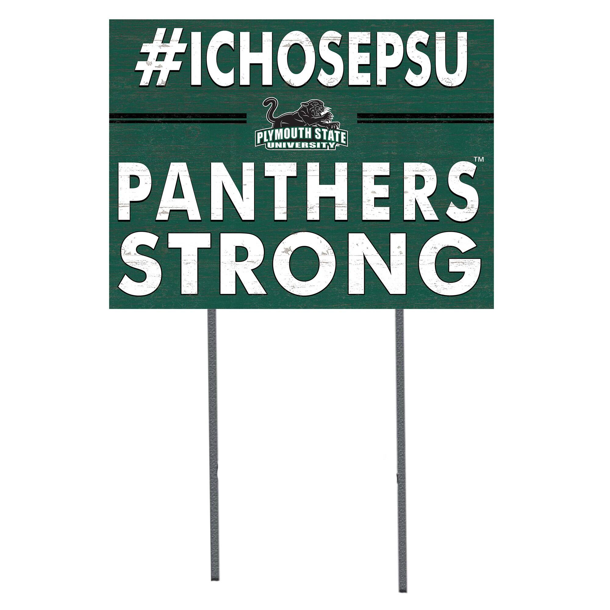 Plymouth State Panthers 18" x 24" I Chose Yard Sign