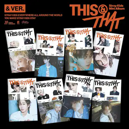 Stray Kids & VER.
STRAY KIDS EVERYWHERE ALL AROUND THE WORLD YOU MAKE STRAY KIDS STAY
JUP STRAT INTHITAR-ST LHAERE AES . DE 9sk STRAT - "HT THIS SOTHAT STRUAY KIDS THIS SOTHAT THIS STRAY SS THIS HISOTHAT & THISOTHAT & H. - SAMLCA .... - - O - - - 1 Phone FRT STRAY KD STTER THIS SOTHAT & SAY - THIS THAT & STRAT - THIS SOTHAT & THIS SOTHAT. & E - - - m - N THIS THIS THIS HIS & & THAT C HAT THAT . - 3 25 eor
