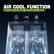 AIR COOL FUNCTION
360° vertical circulation with uniform cooling
- Auto Defrost
- Air Cool
- Faster Cooling
