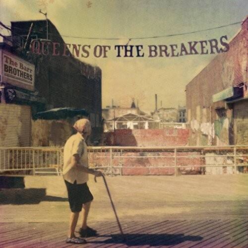 The Barr Brothers - Queens Of The Breakers   - VINYL LP price history on PriceWatchPro
