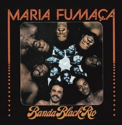 MARIA FUMACA
Banda Black Rio