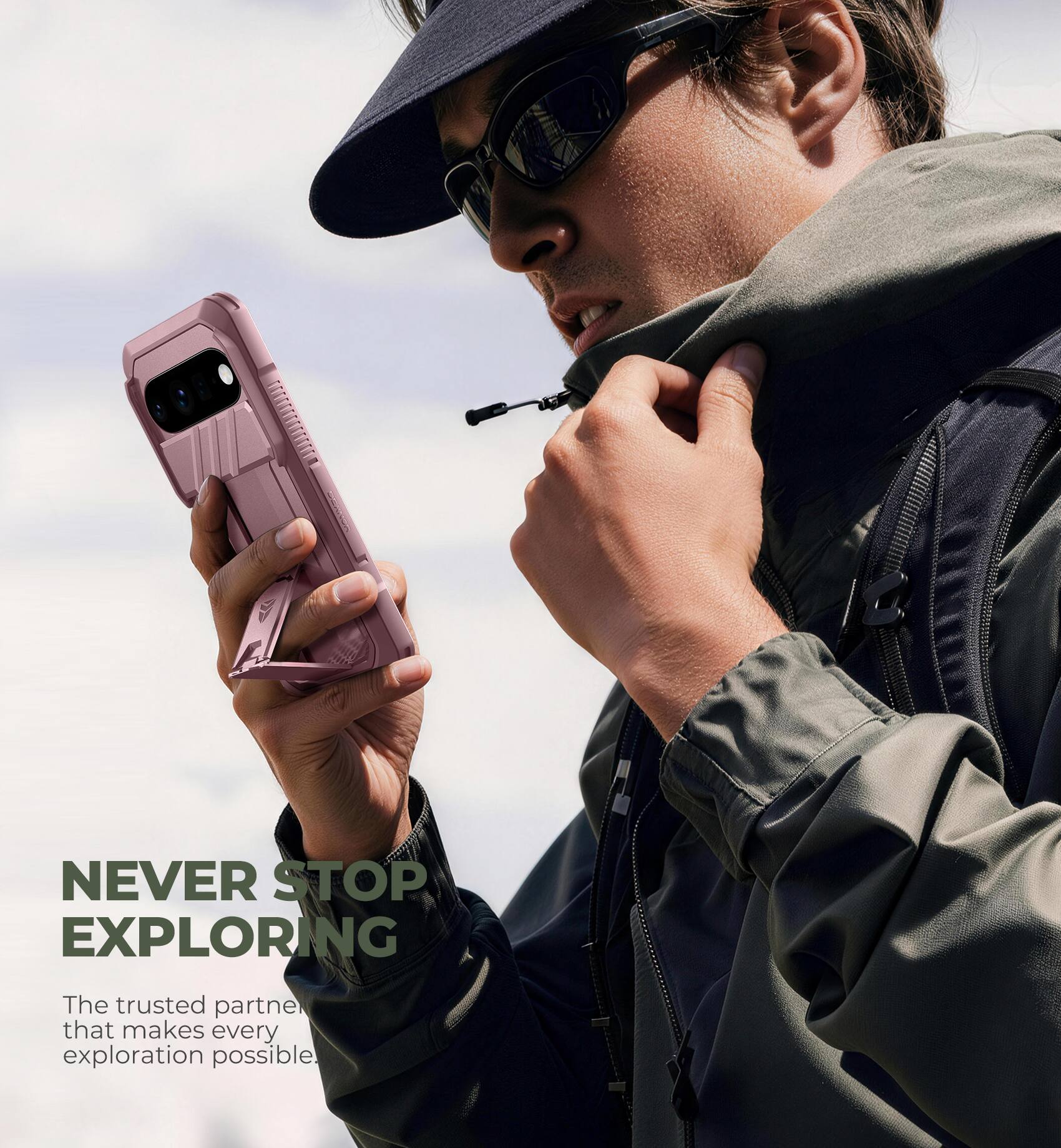 NEVER STOP EXPLORING  
The trusted partner that makes every exploration possible.
