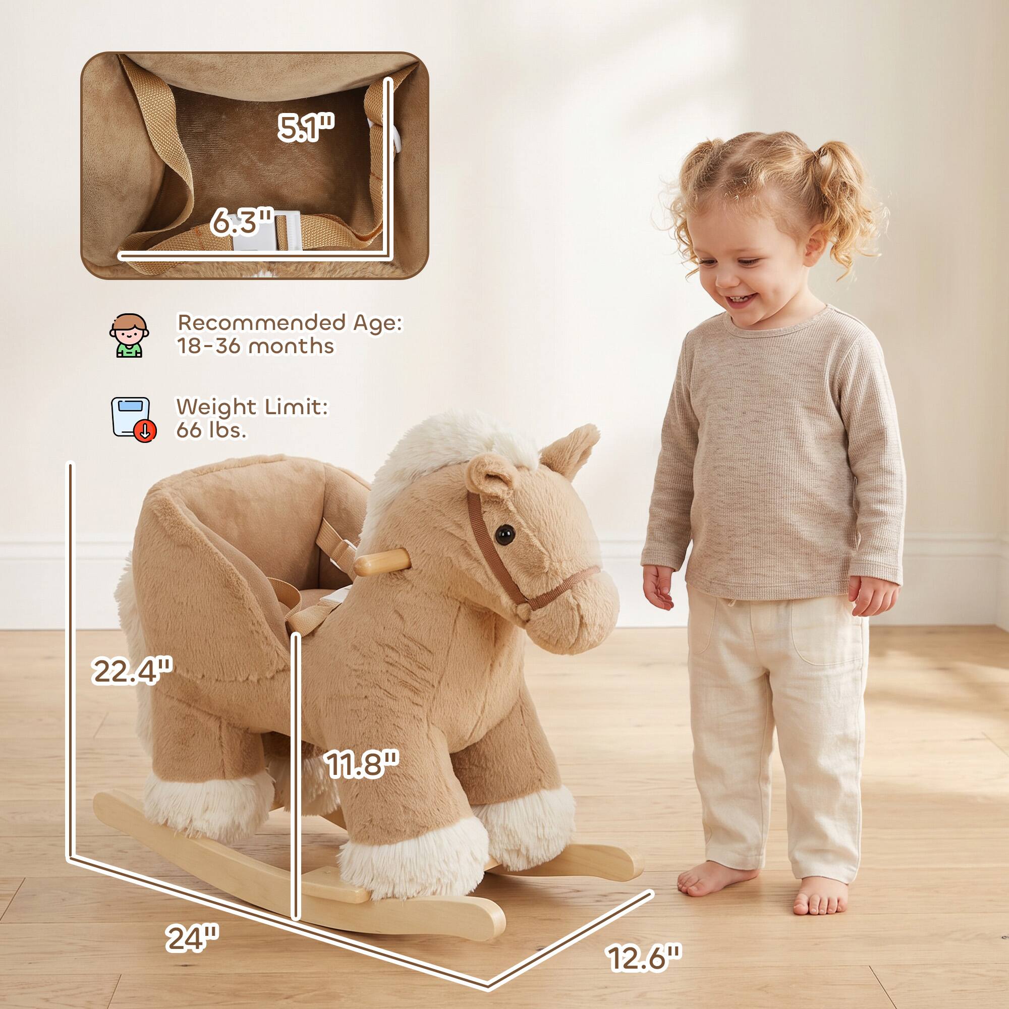 5.1"  
6.3"  
Recommended Age: 18-36 months  
Weight Limit: 66 lbs.  
22.4"  
11.8"  
24"  
12.6"