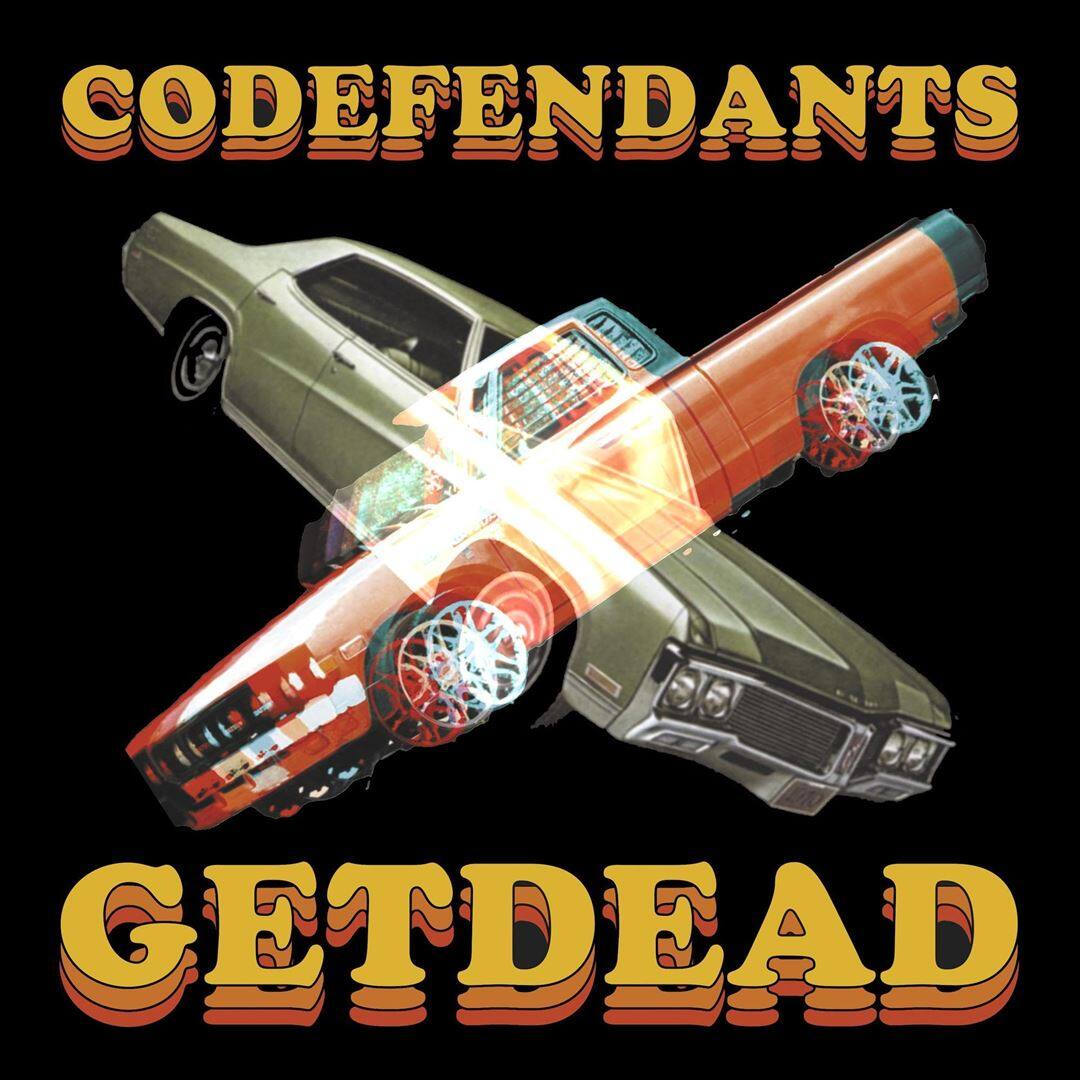 Front. Codefendants X Get Dead [LP].