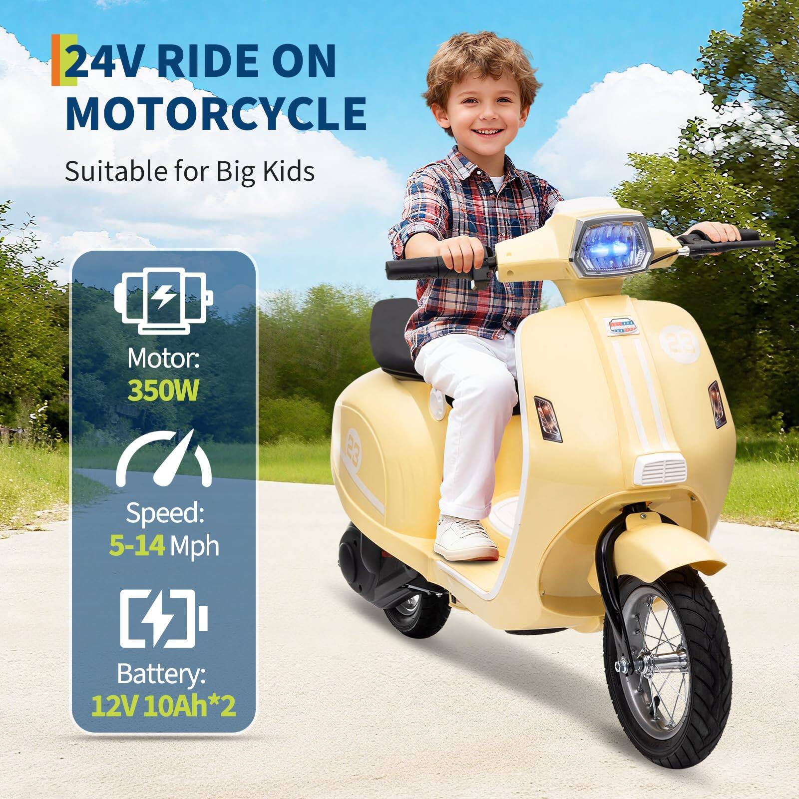 24V RIDE ON MOTORCYCLE  
Suitable for Big Kids  

Motor: 350W  
Speed: 5-14 Mph  
Battery: 12V 10Ah*2