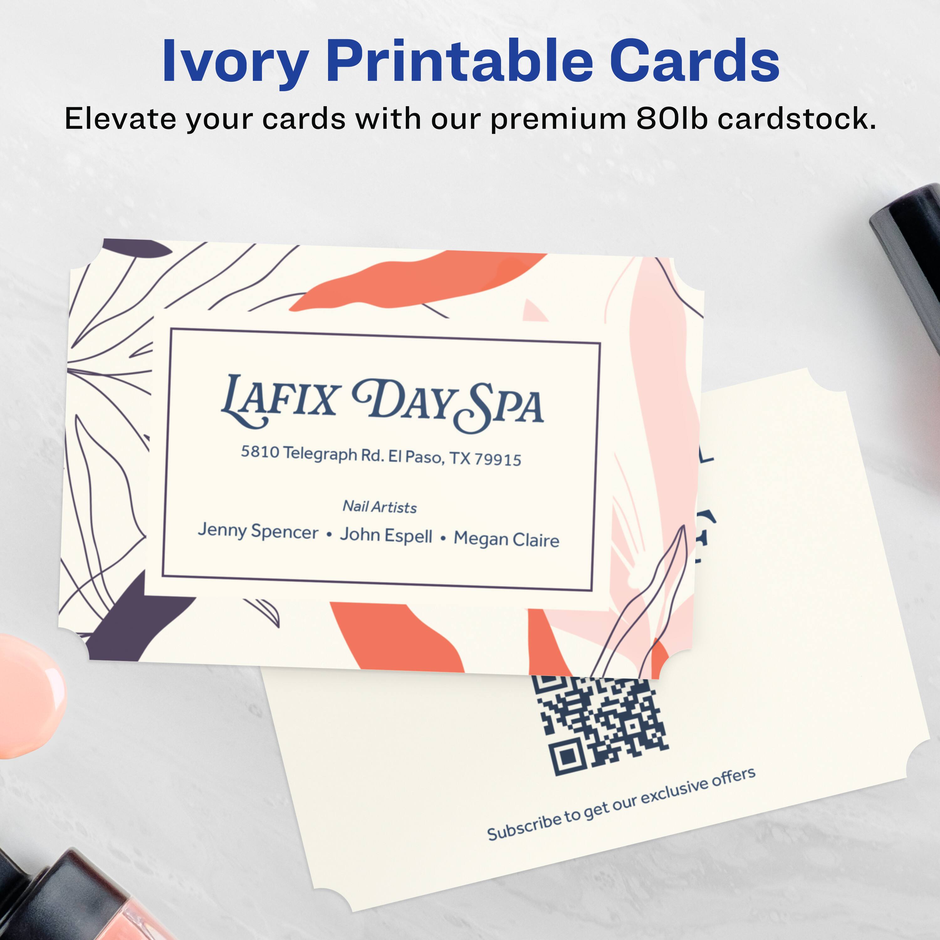Ivory Printable Cards  
Elevate your cards with our premium 80lb cardstock.

LAFIX DAY SPA  
5810 Telegraph Rd. El Paso, TX 79915  
Nail Artists  
Jenny Spencer • John Espell • Megan Claire

Subscribe to get our exclusive offers