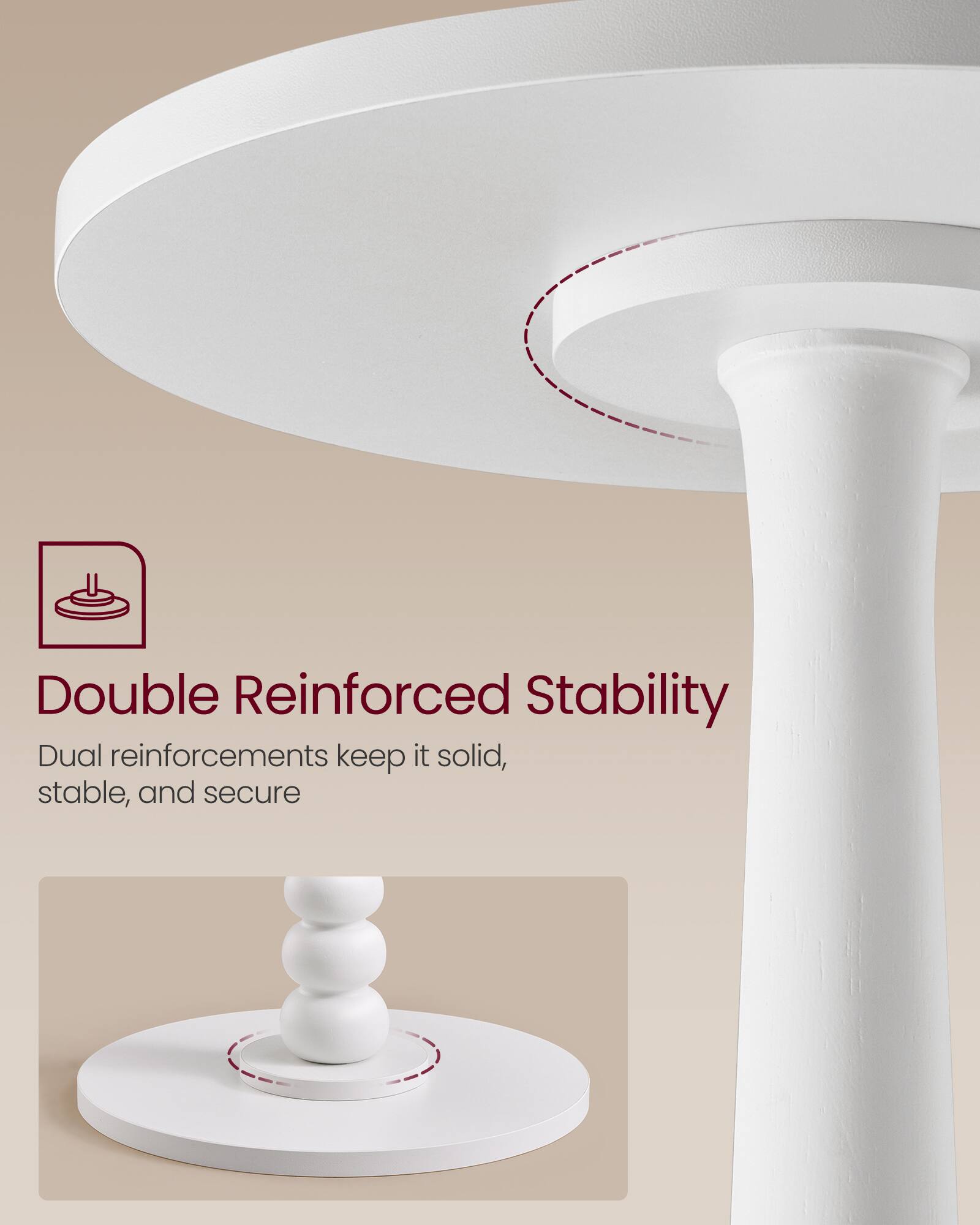 Double Reinforced Stability  
Dual reinforcements keep it solid, stable, and secure