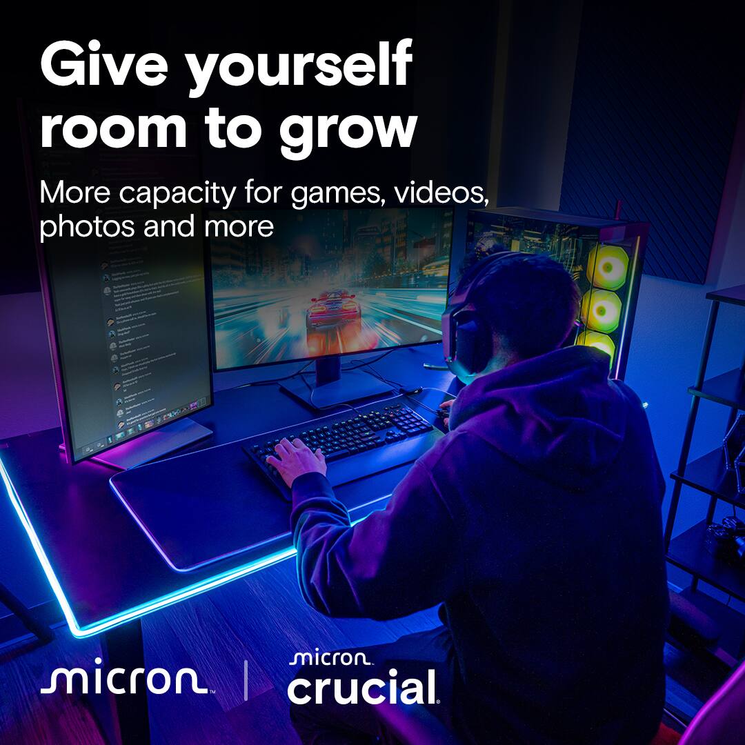 Give yourself room to grow. More capacity for games, videos, photos and more. Micron | Crucial.