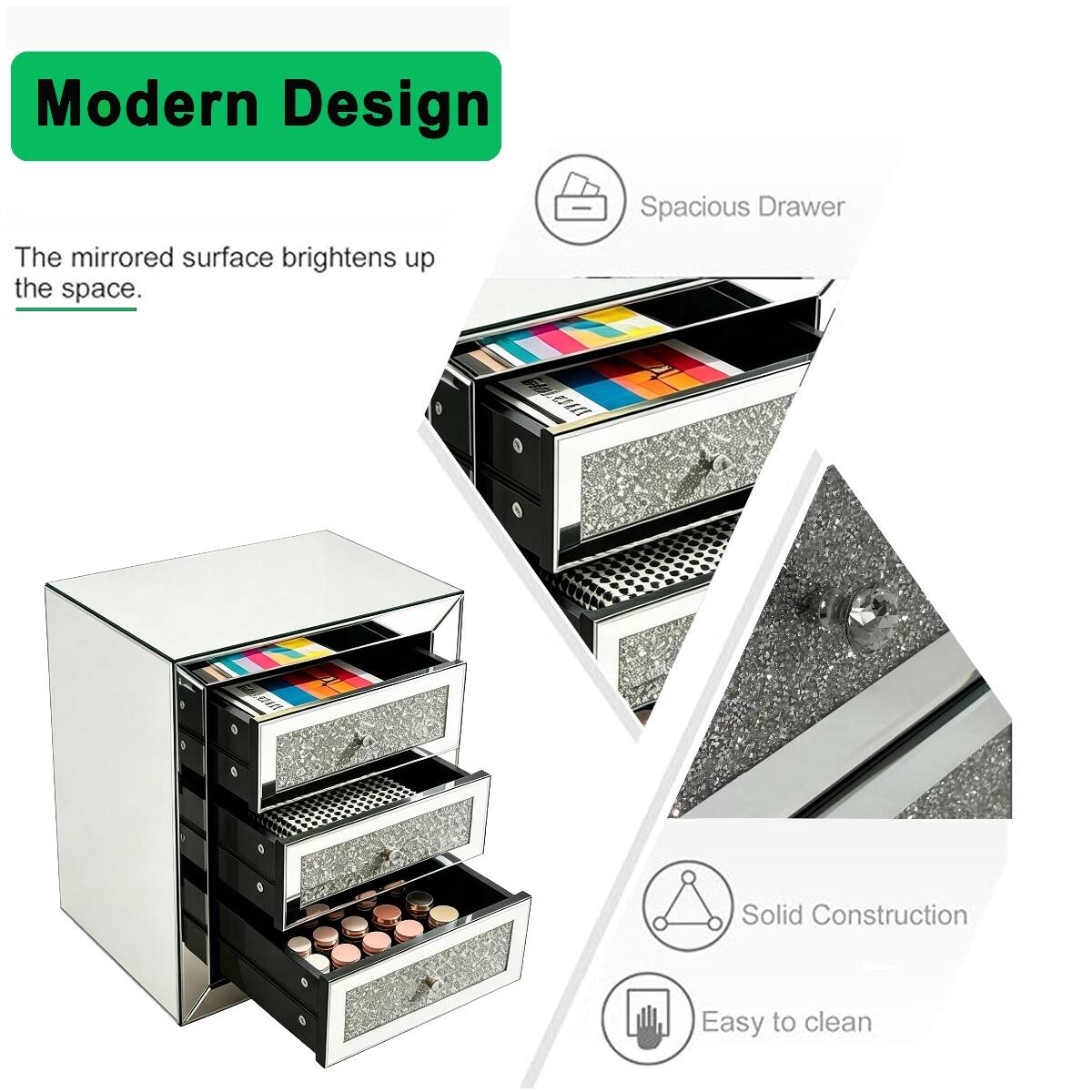 Modern Design  
The mirrored surface brightens up the space.  
Spacious Drawer  
Solid Construction  
Easy to clean