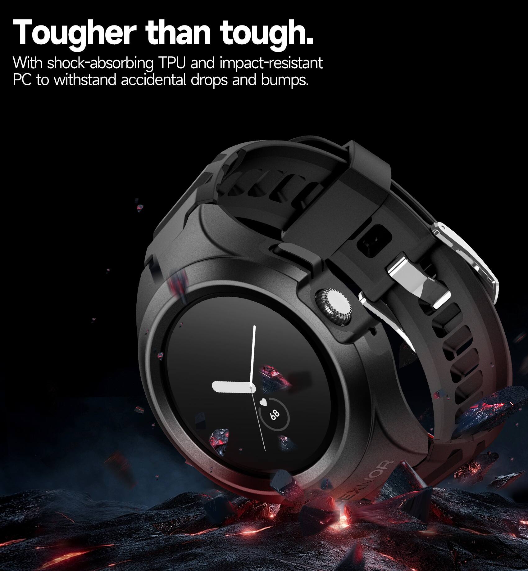 Tougher than tough.  
With shock-absorbing TPU and impact-resistant PC to withstand accidental drops and bumps.