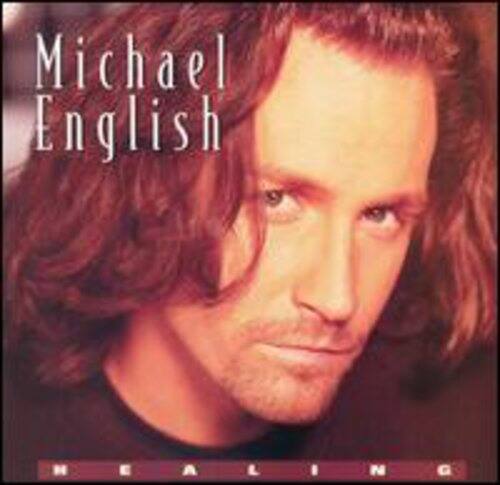 Michael English  
HEALING