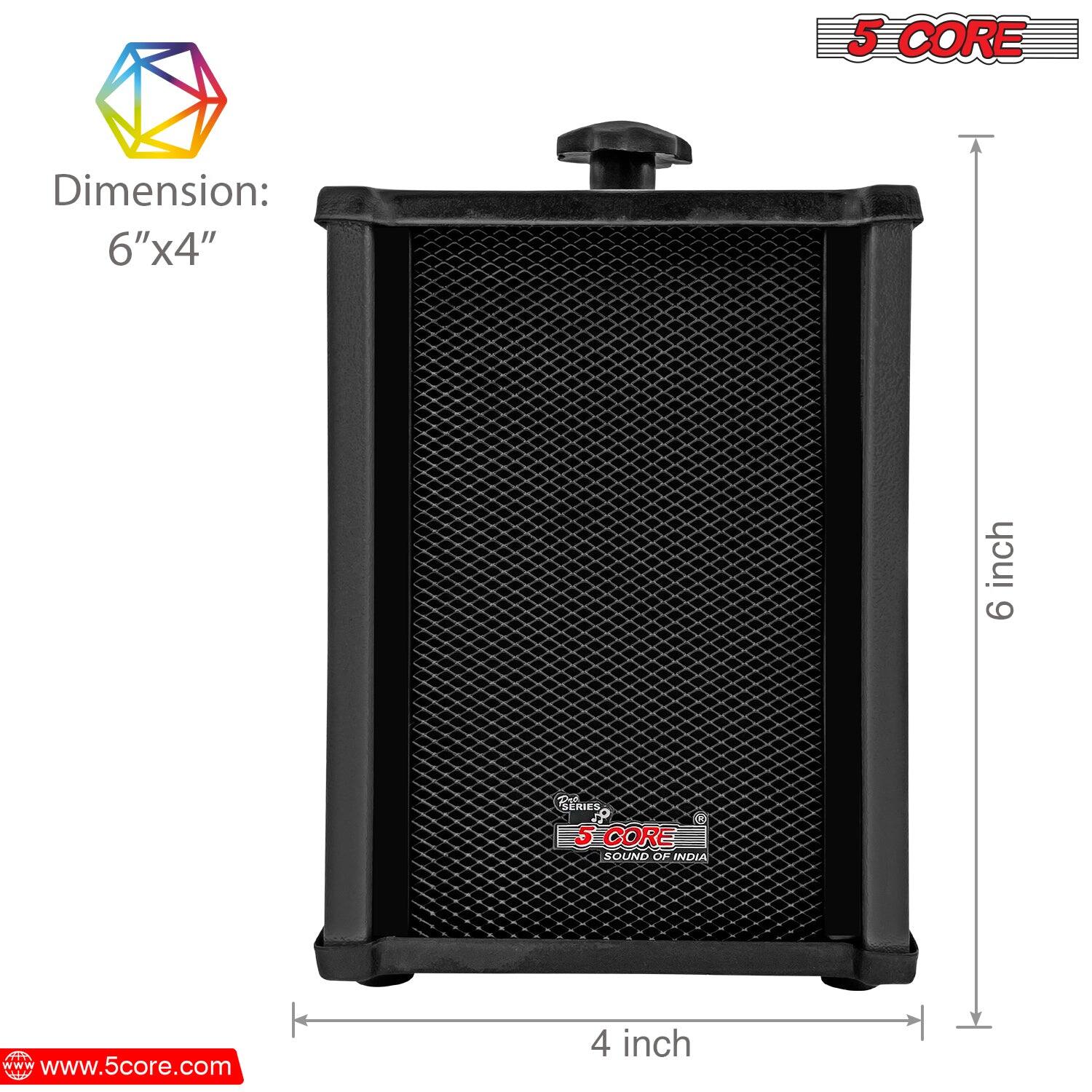 5 CORE  
Dimension: 6"x4"  
SERIES 5 CORE  
SOUND OF INDIA  
www.5core.com