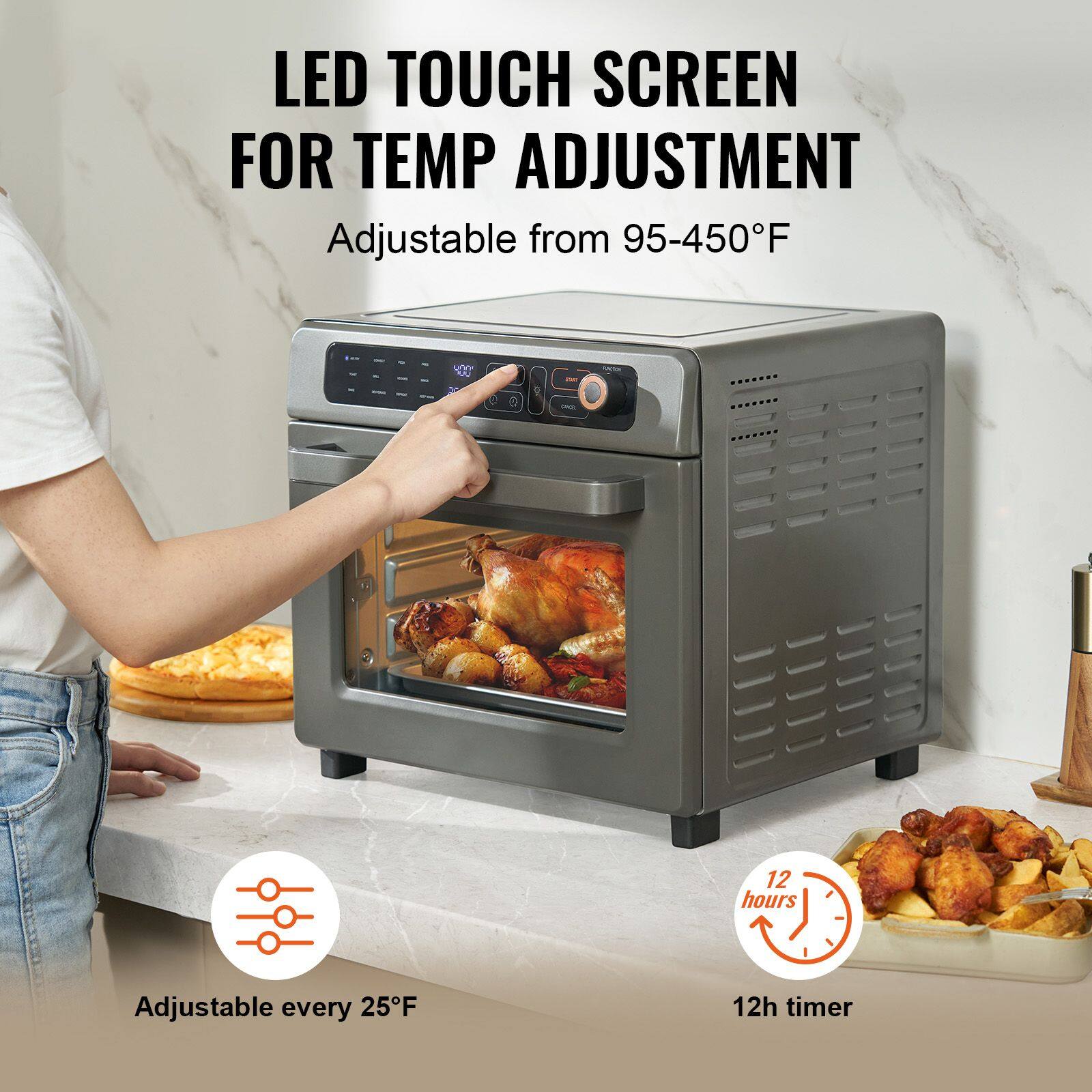 LED TOUCH SCREEN FOR TEMP ADJUSTMENT  
Adjustable from 95-450°F  
Adjustable every 25°F  
12h timer