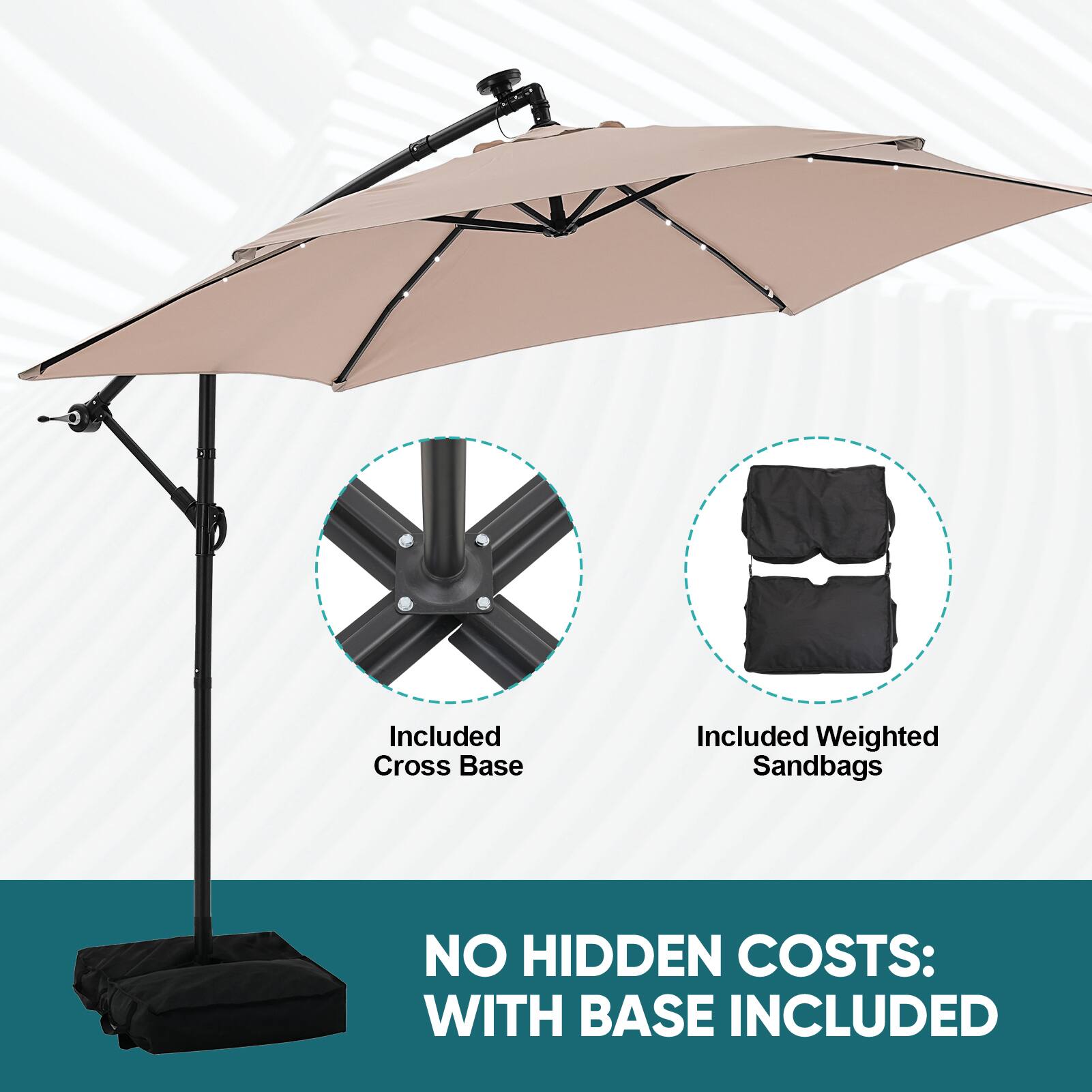 Included Cross Base  
Included Weighted Sandbags  
NO HIDDEN COSTS: WITH BASE INCLUDED